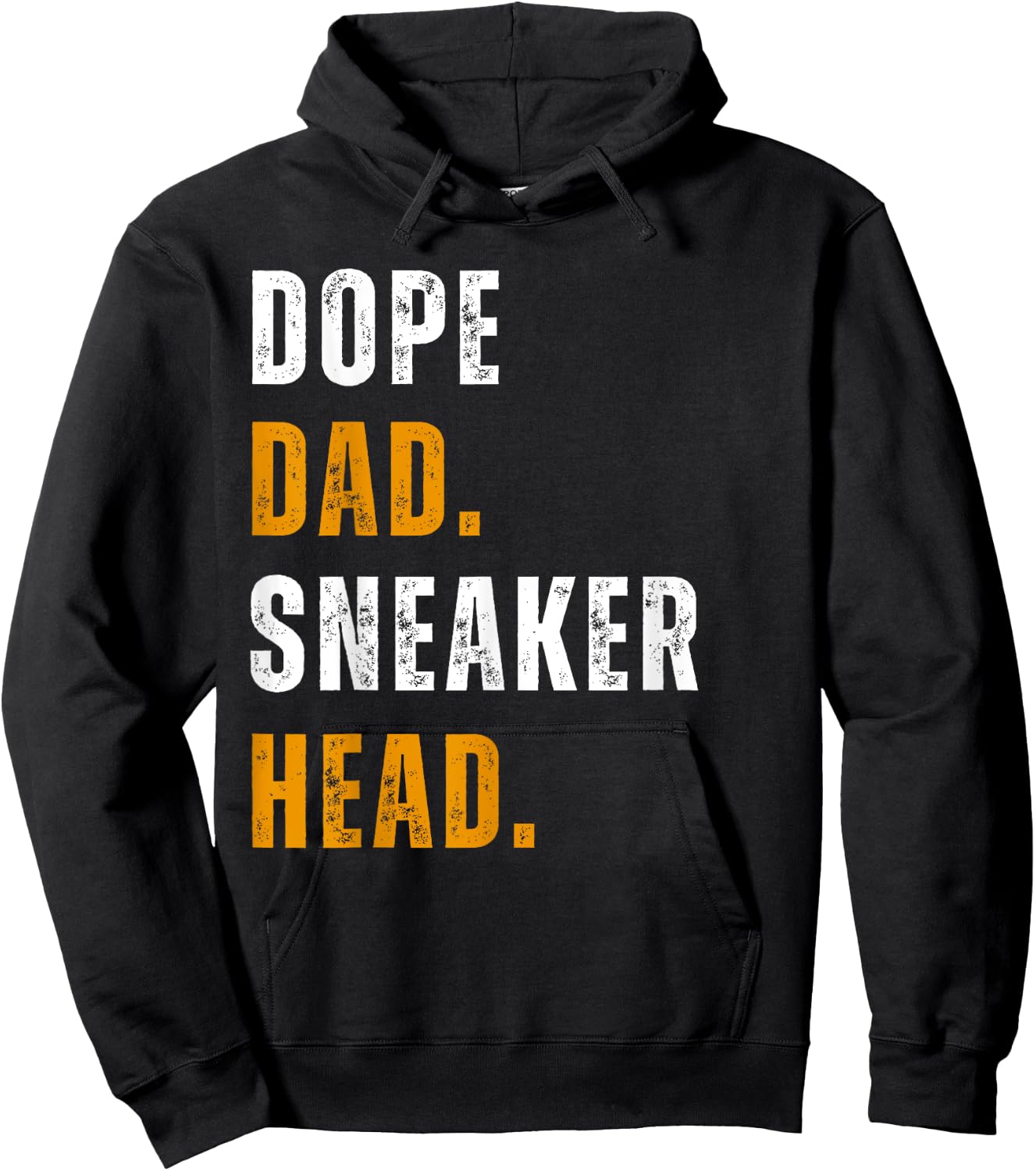 Dope Dad Sneaker head Funny Father's Day Hoodie - Hoodie | Black