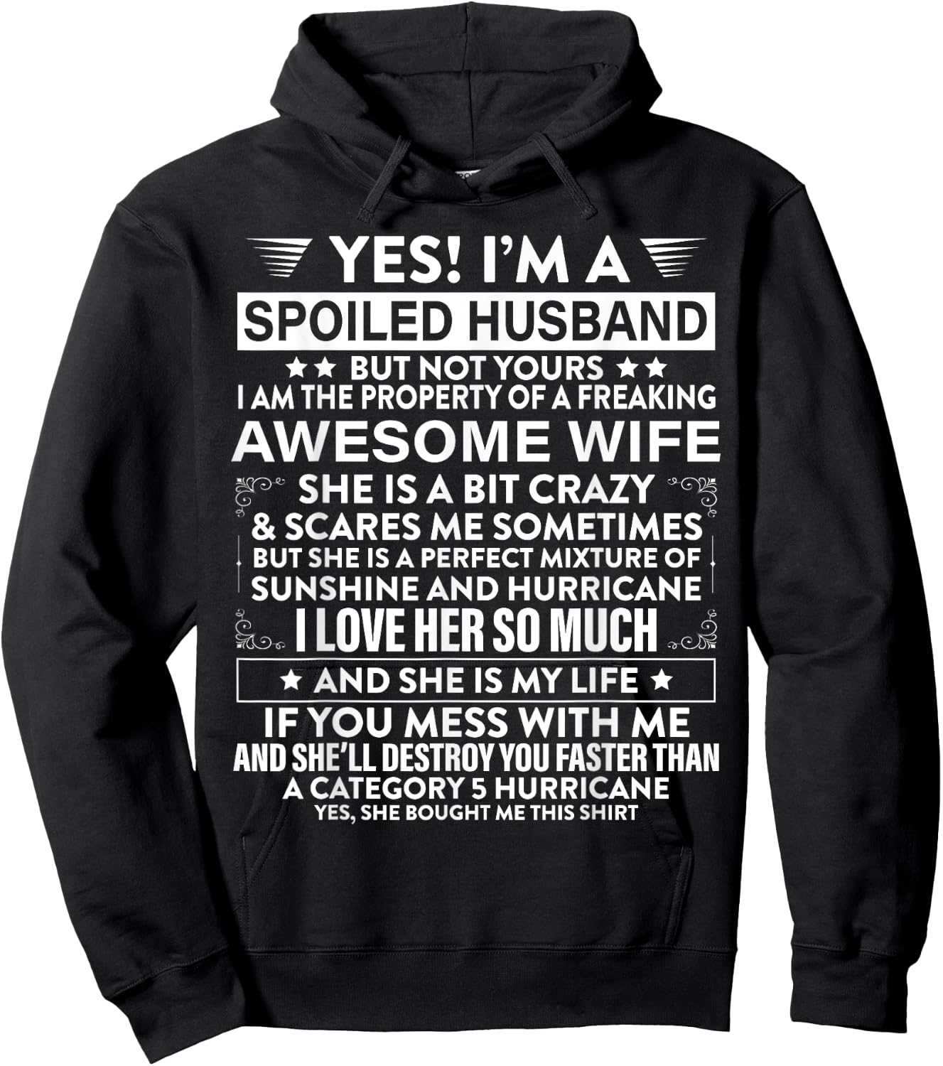 Yes i'm A Spoiled Husband But Not Yours awesome Wife Hoodie - Hoodie | Black