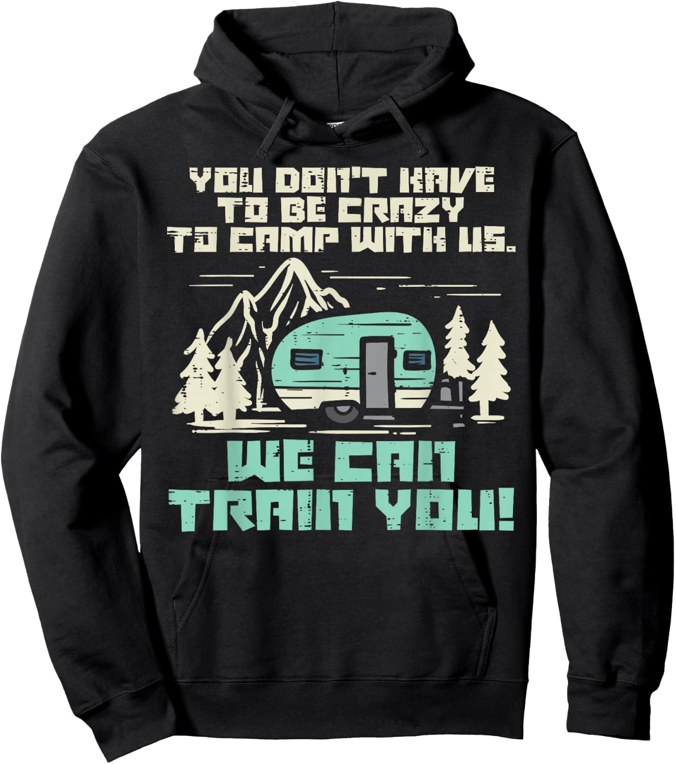 Crazy Camp with Us Funny Camping Van RV Camper Men Women Hoodie - Hoodie | Black