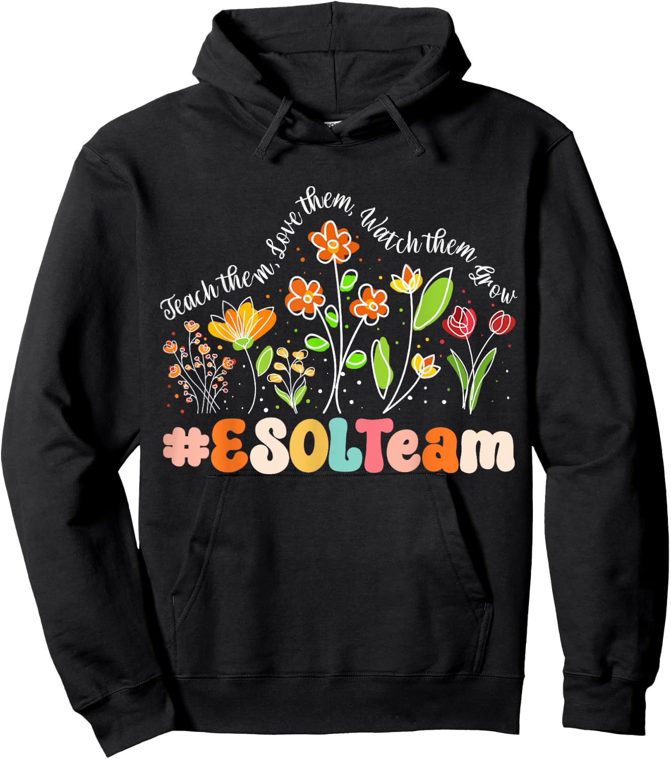 ESOL Team Appreciation Week Teacher Back to School Hoodie - Hoodie | Black