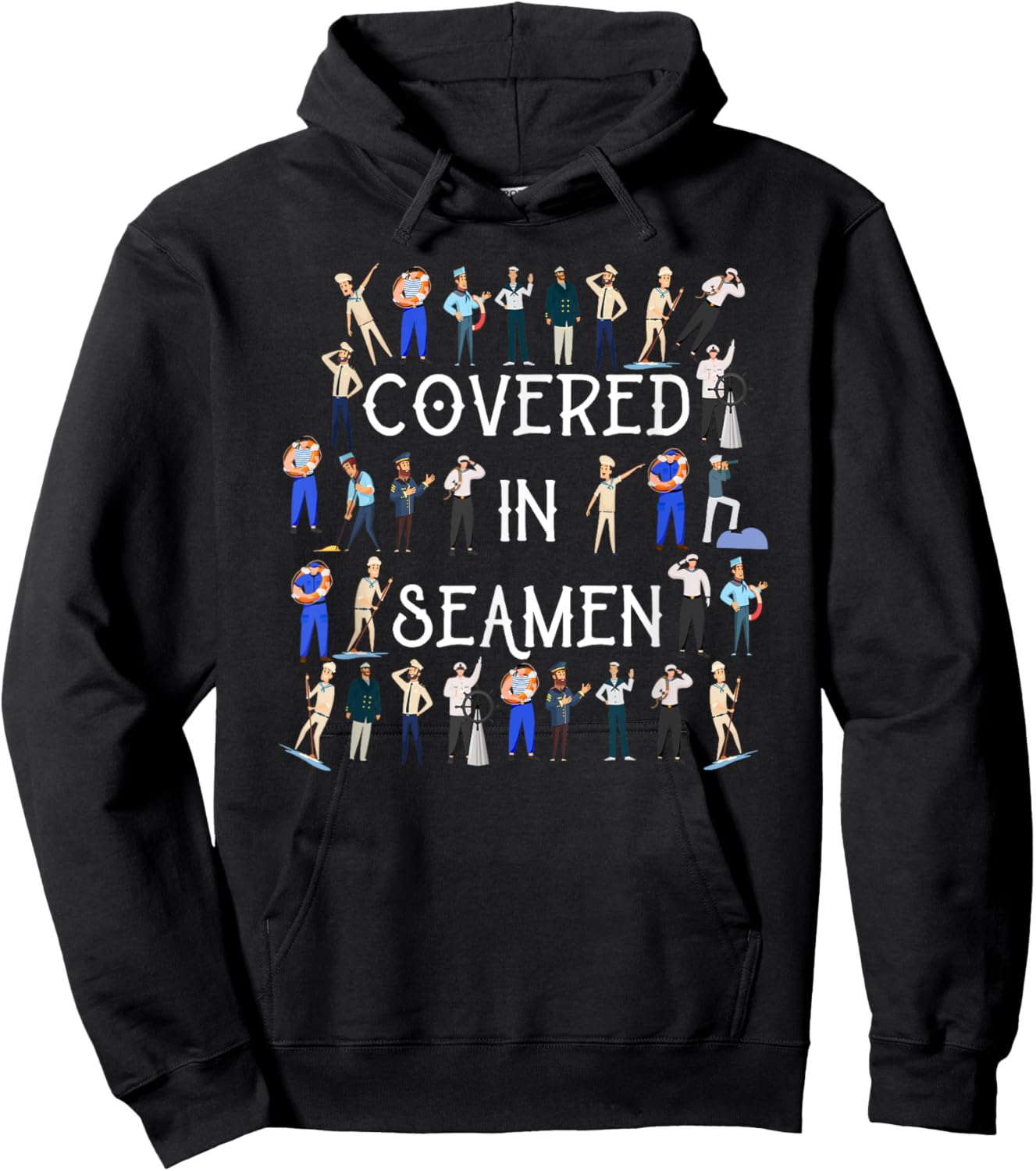 Covered In Seamen Funny Women's Embarrassing Hoodie - Hoodie | Black