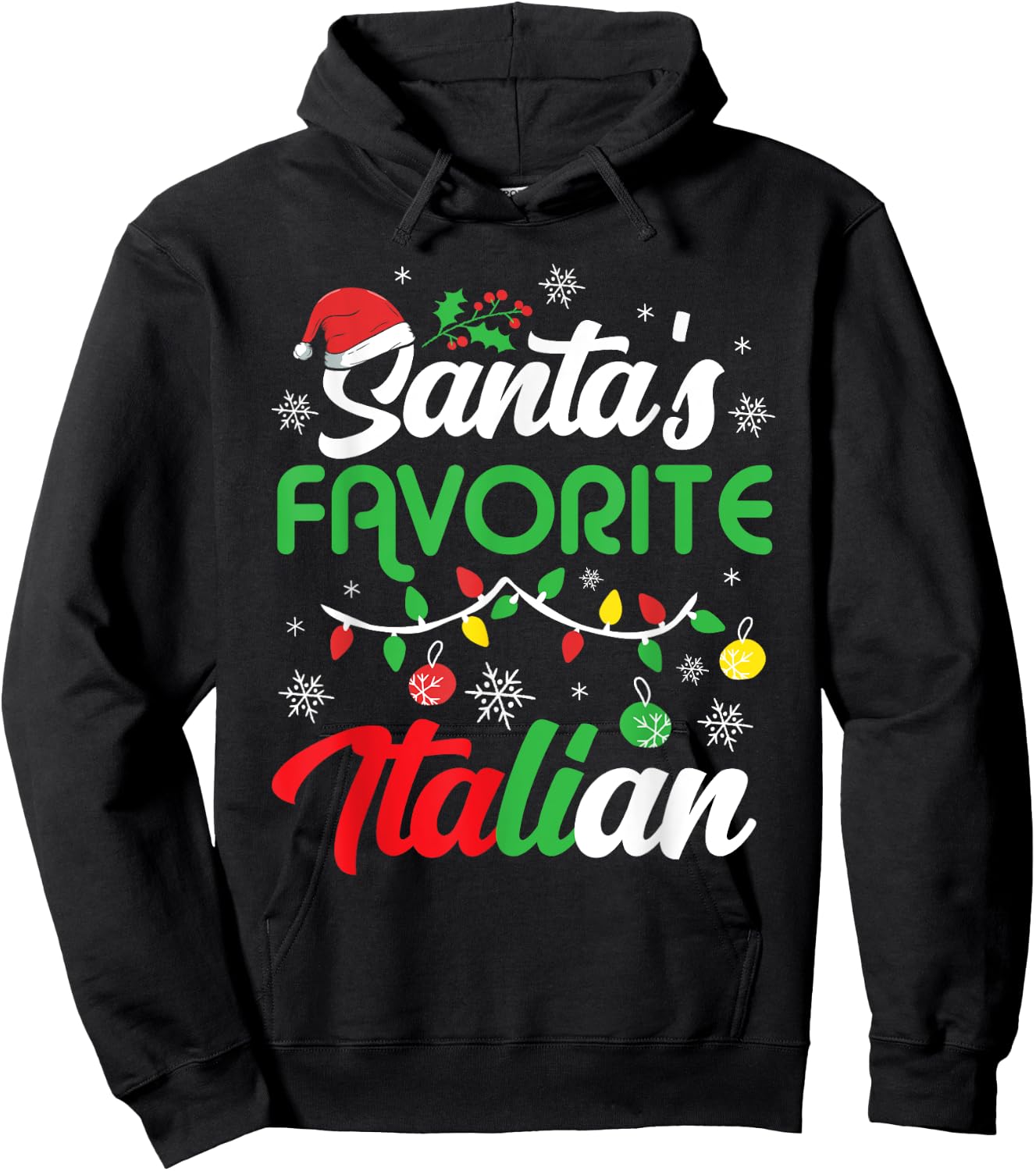 Santa's Favorite Italian Clothing Holiday Gifts Christmas Hoodie - Hoodie | Black