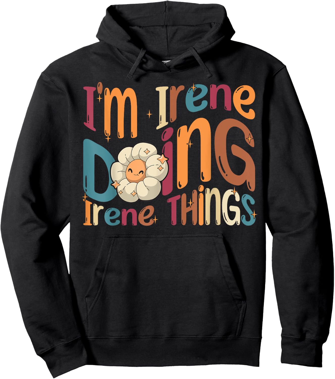 I'm Irene Doing Irene Things Funny Groovy Retro Irene Hoodie - Hoodie | Black