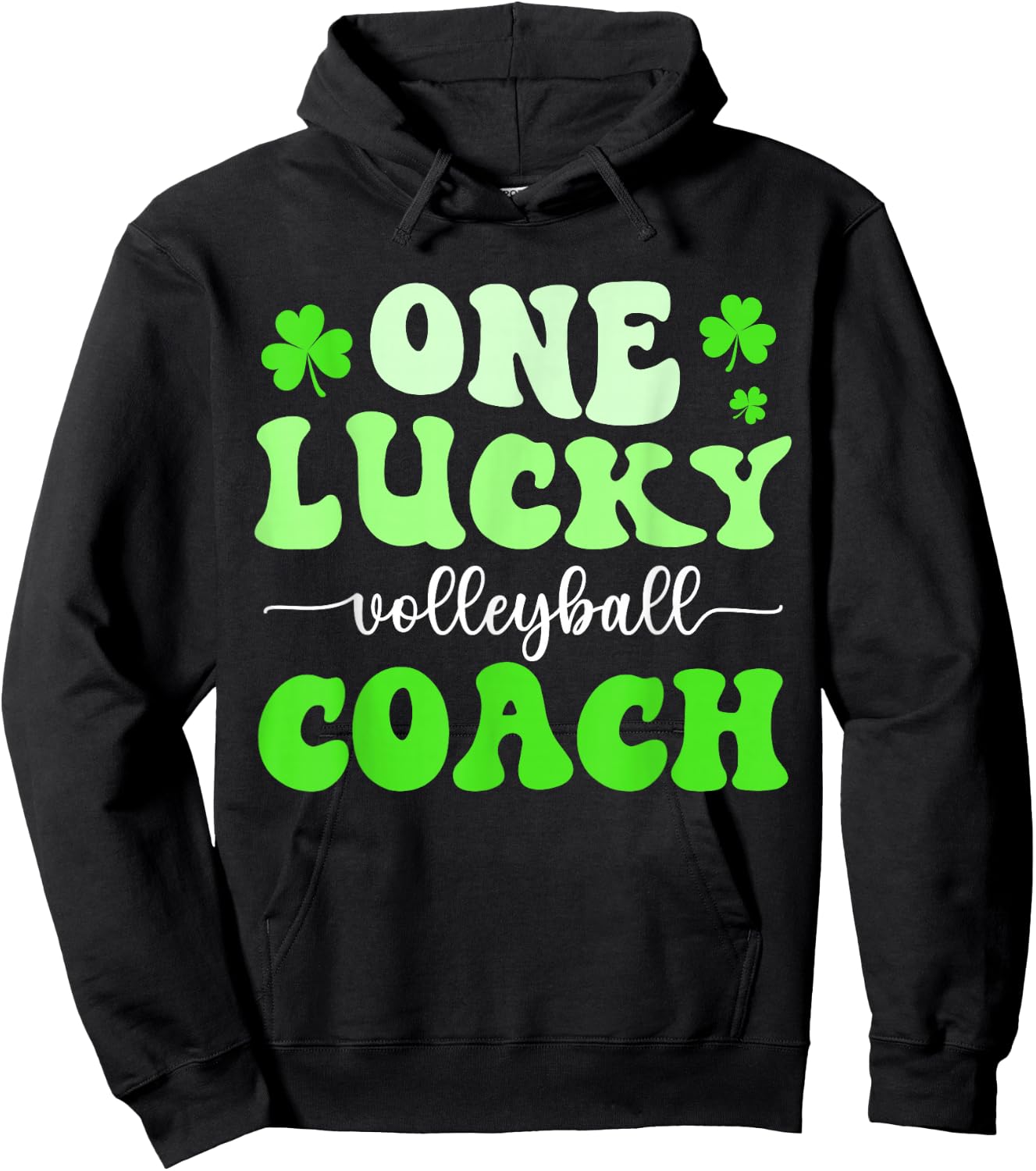 One Lucky Volleyball Coach St Patricks Day Shamrock Hoodie - Hoodie | Black