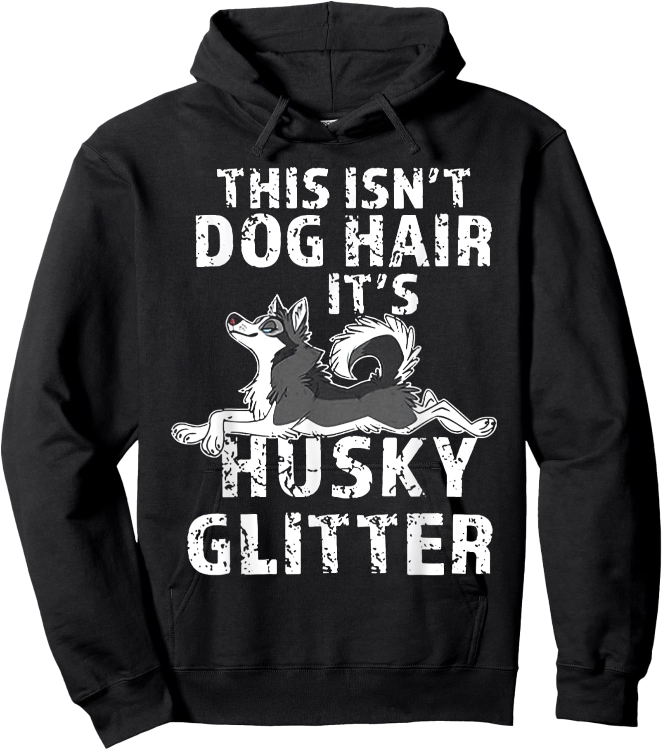 This Isn't Dog Hair It's Siberian Husky Glitter Men Women Hoodie - Hoodie | Black