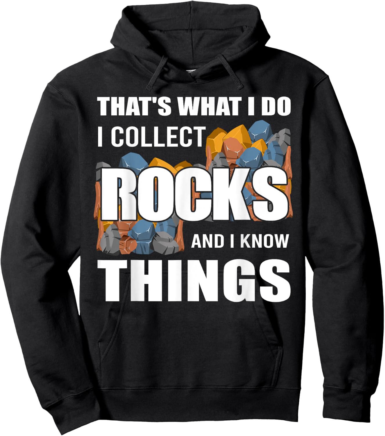 Funny Rock Collecting Gift Rockhound Men Women Geology Lover Hoodie - Hoodie | Black