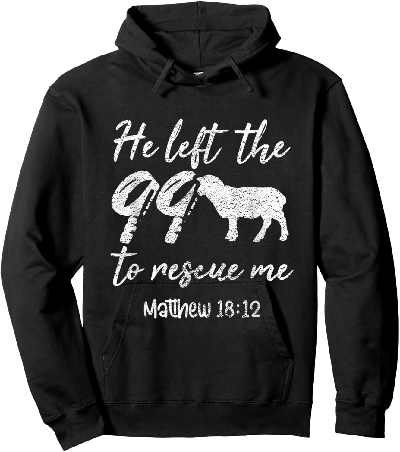 He Left The 99 To Rescue Me Matthew 18:12 Lamb Christian Hoodie - Hoodie | Black