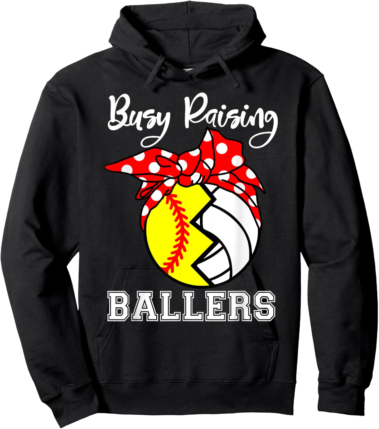 Busy Raising Ballers Funny Softball Volleyball Mom Hoodie - Hoodie | Black