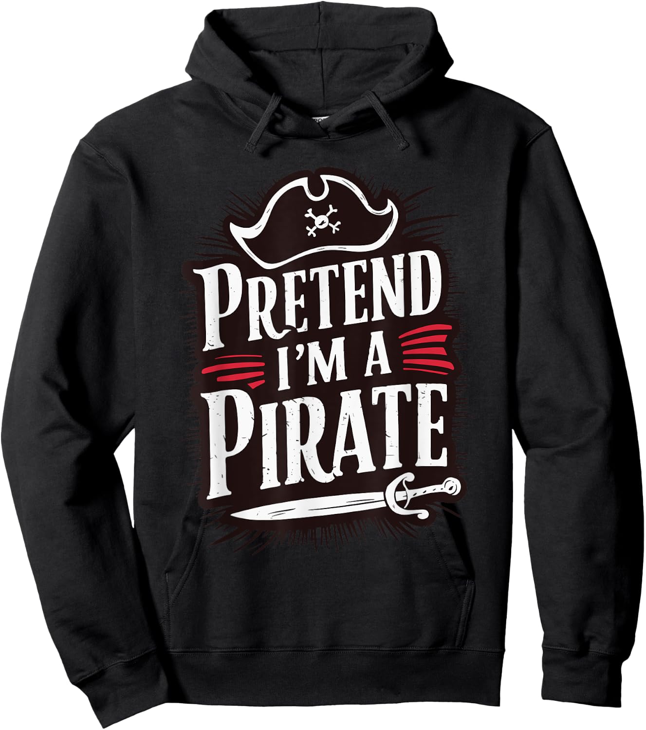 Pretend I'm A Pirate Hoodie - Hoodie | Black
