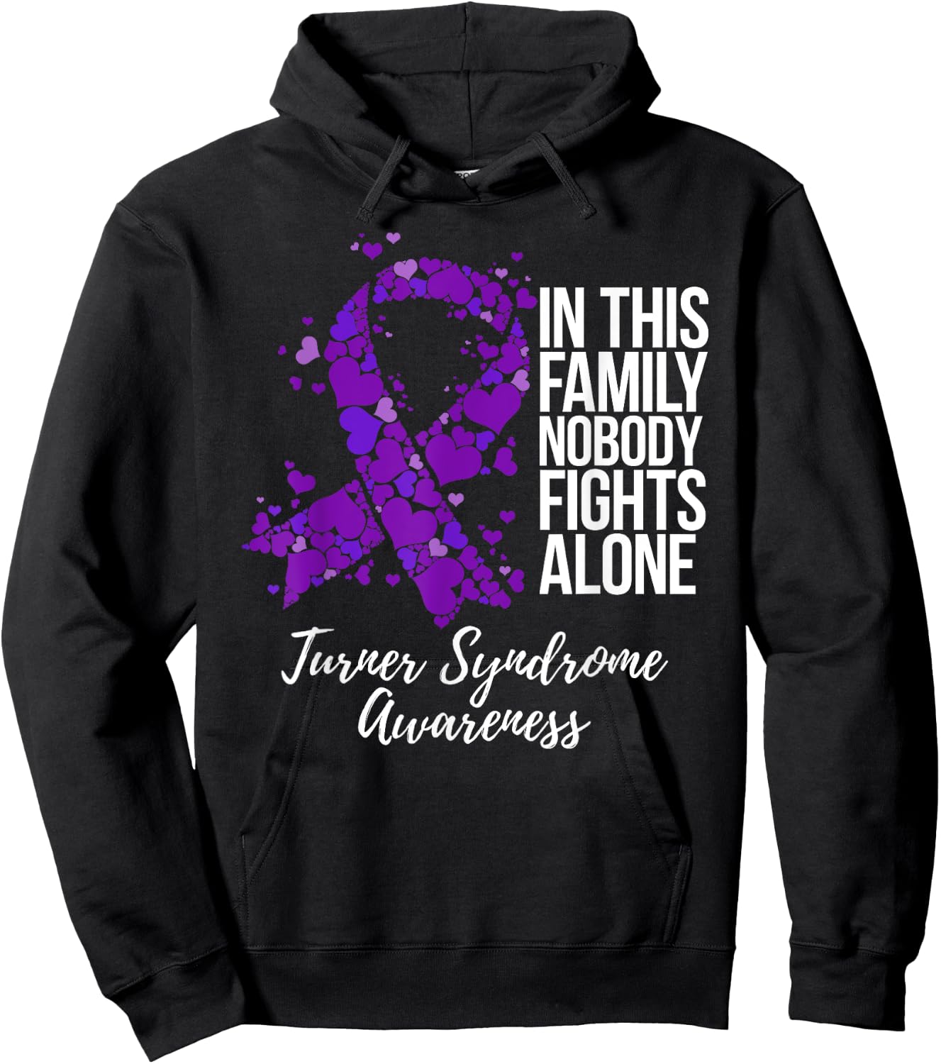 Family Support Turner Syndrome Awareness Hoodie - Hoodie | Black