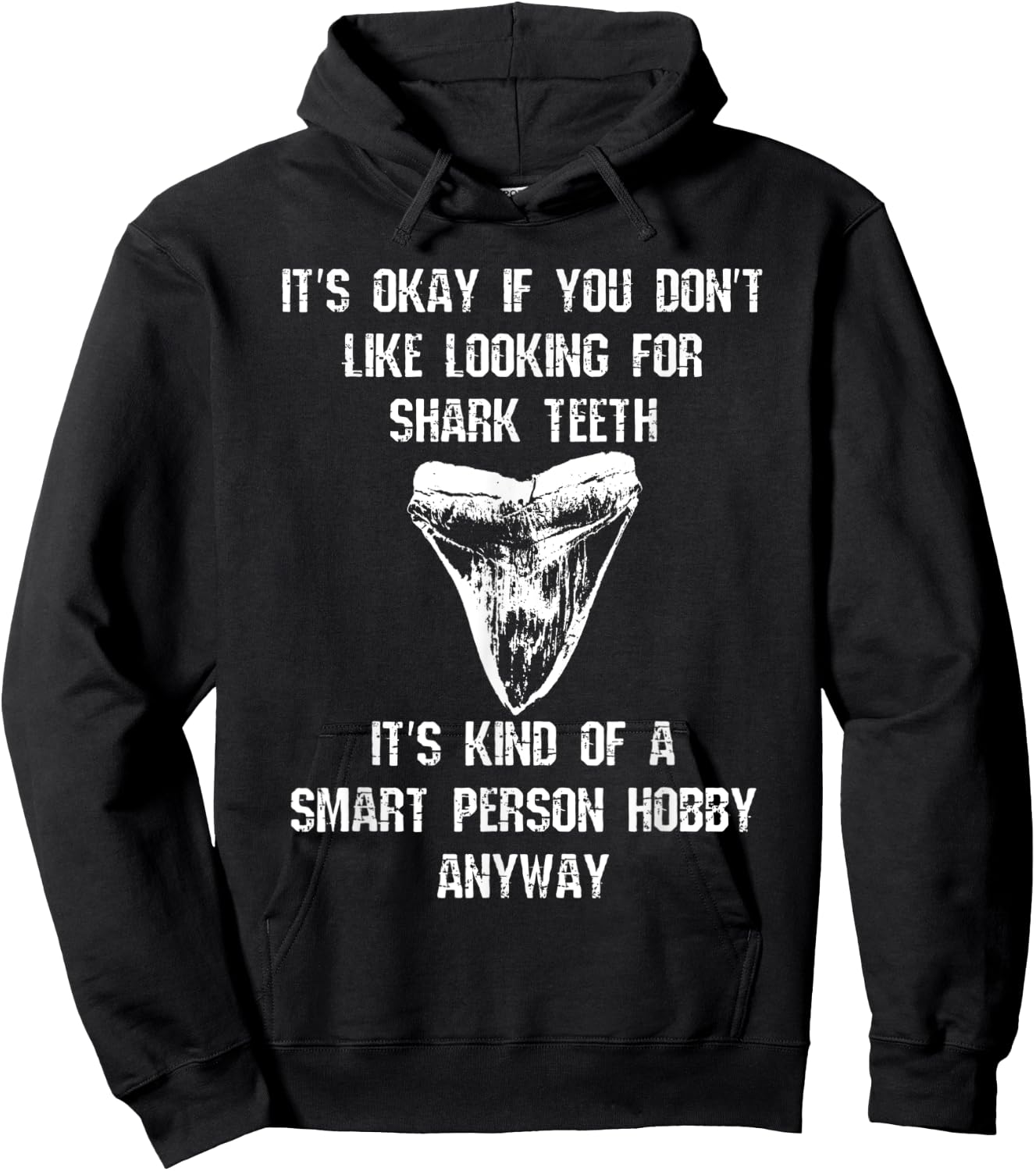 Fossil Shark Teeth Smart Person Hobby Megalodon Rock Hound Hoodie - Hoodie | Black