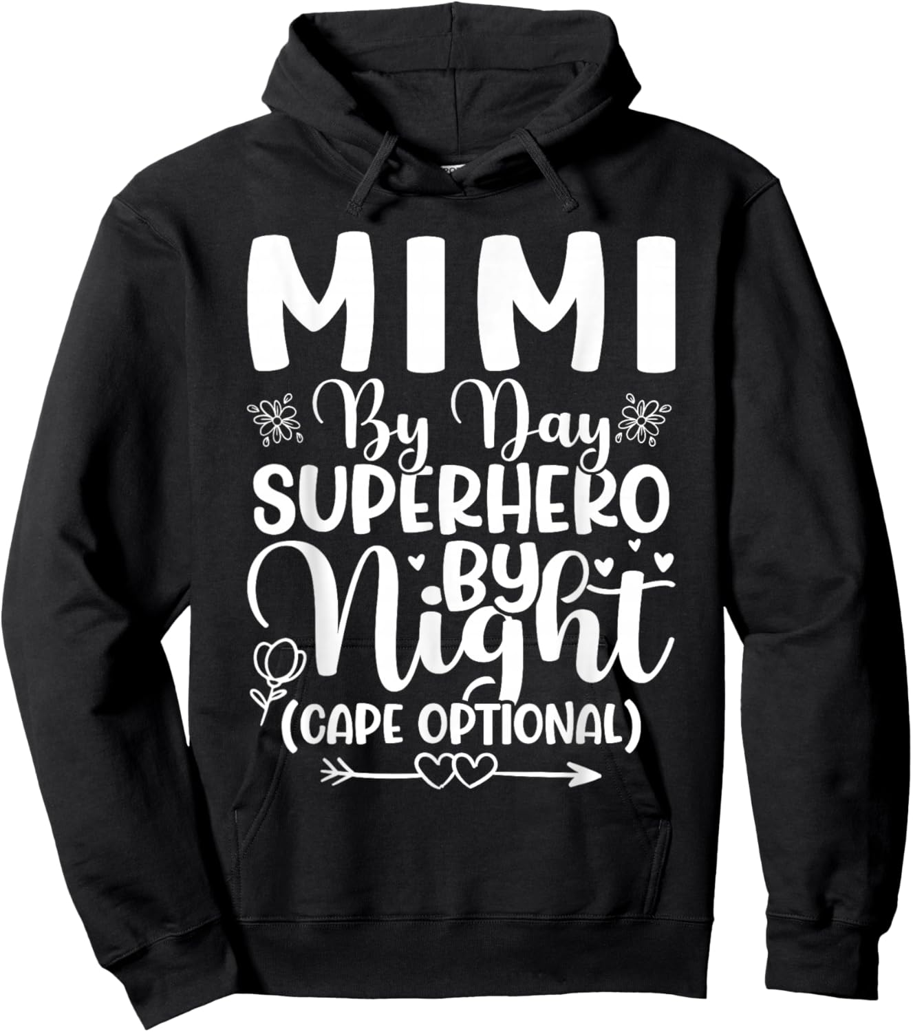Mimi by Day, Superhero by Night (Cape Optional) Hoodie - Hoodie | Black