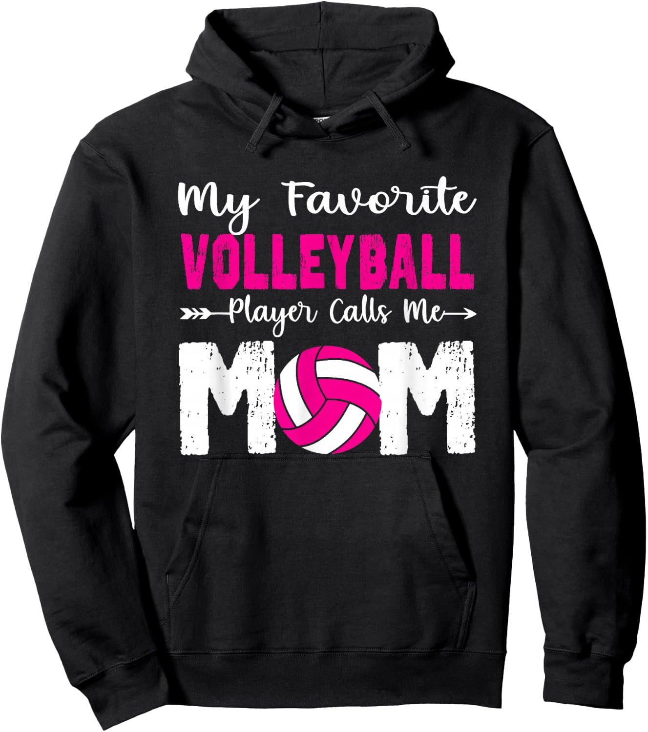 My Favorite Volleyball Player Calls Me Mom Funny Volleyball Hoodie - Hoodie | Black