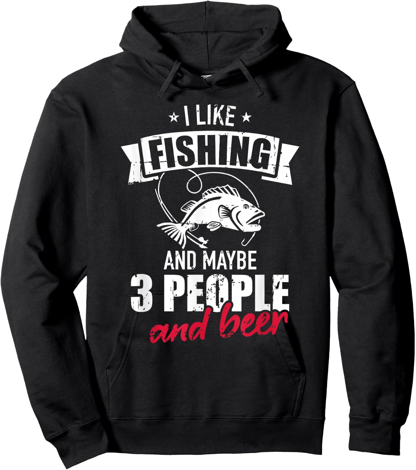 I like fishing and maybe three people and beer Hoodie - Hoodie | Black