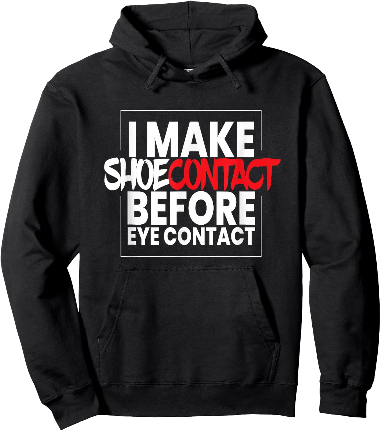 I Make Shoecontact I Streetwear Sport Shoes Fashion Sneakers Hoodie - Hoodie | Black