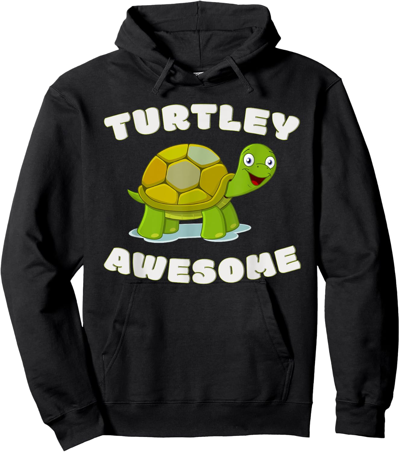 Cute Turtley Awesome! Funny Turtle Pun - Great Turtles Lover Hoodie - Hoodie | Black