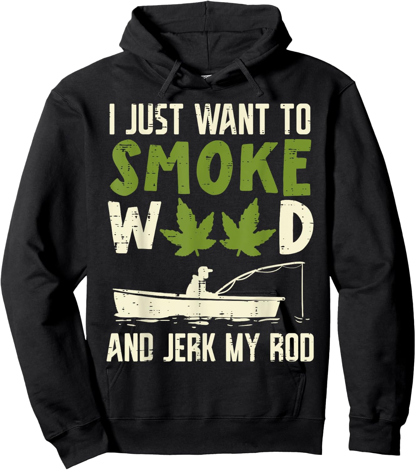 Smoke Weed And Jerk My Rod Fishing Cannabis 420 Stoner Dad Hoodie - Hoodie | Black