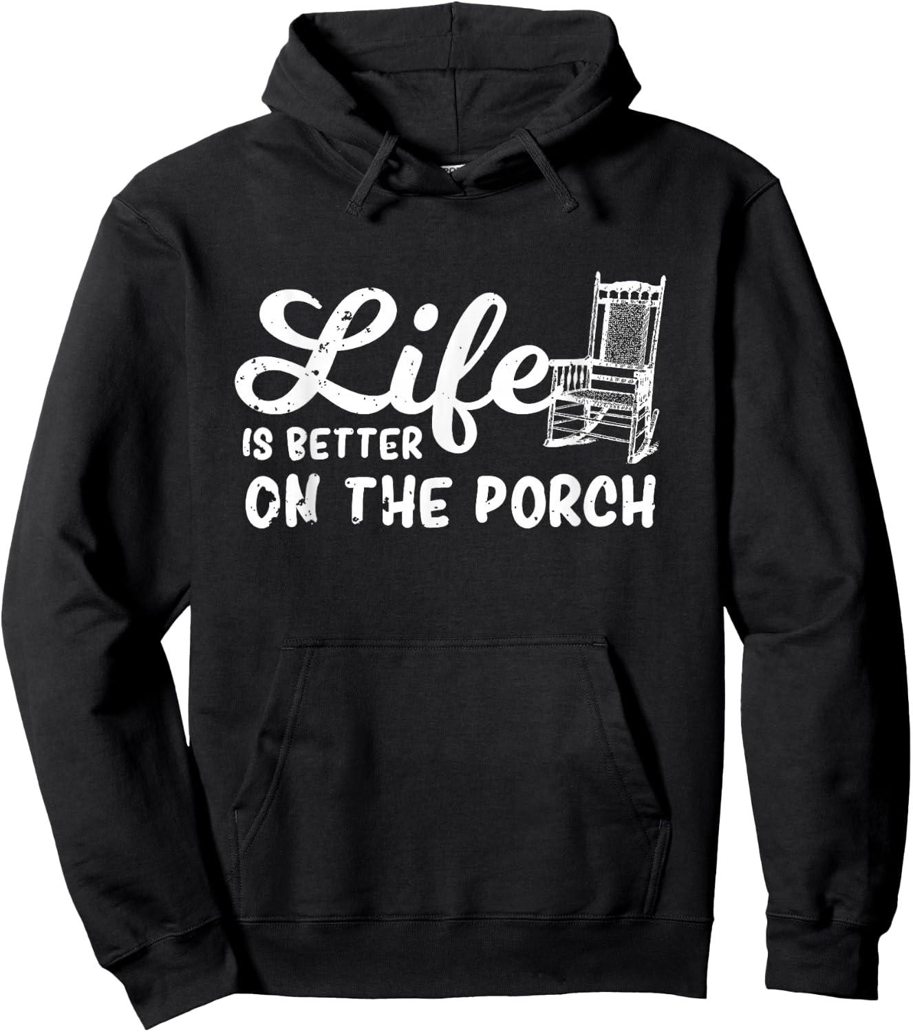 Life Is Better On The Porch Funny Porch Chair Rocker Gift Hoodie - Hoodie | Black