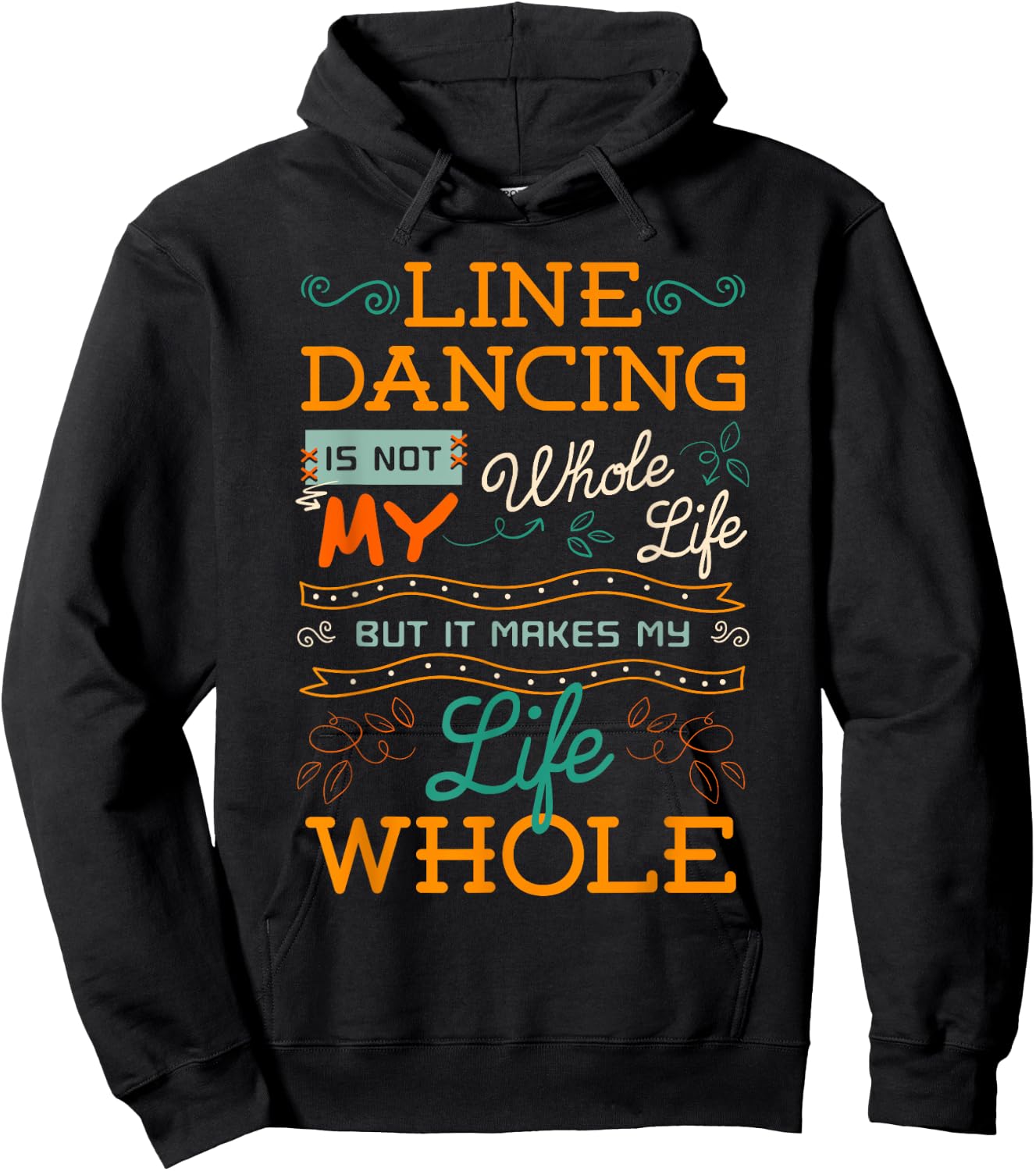 Line Dancing Choreographed Dance Teacher Group Dancer Gift Women Girls Kids Hoodie - Hoodie | Black