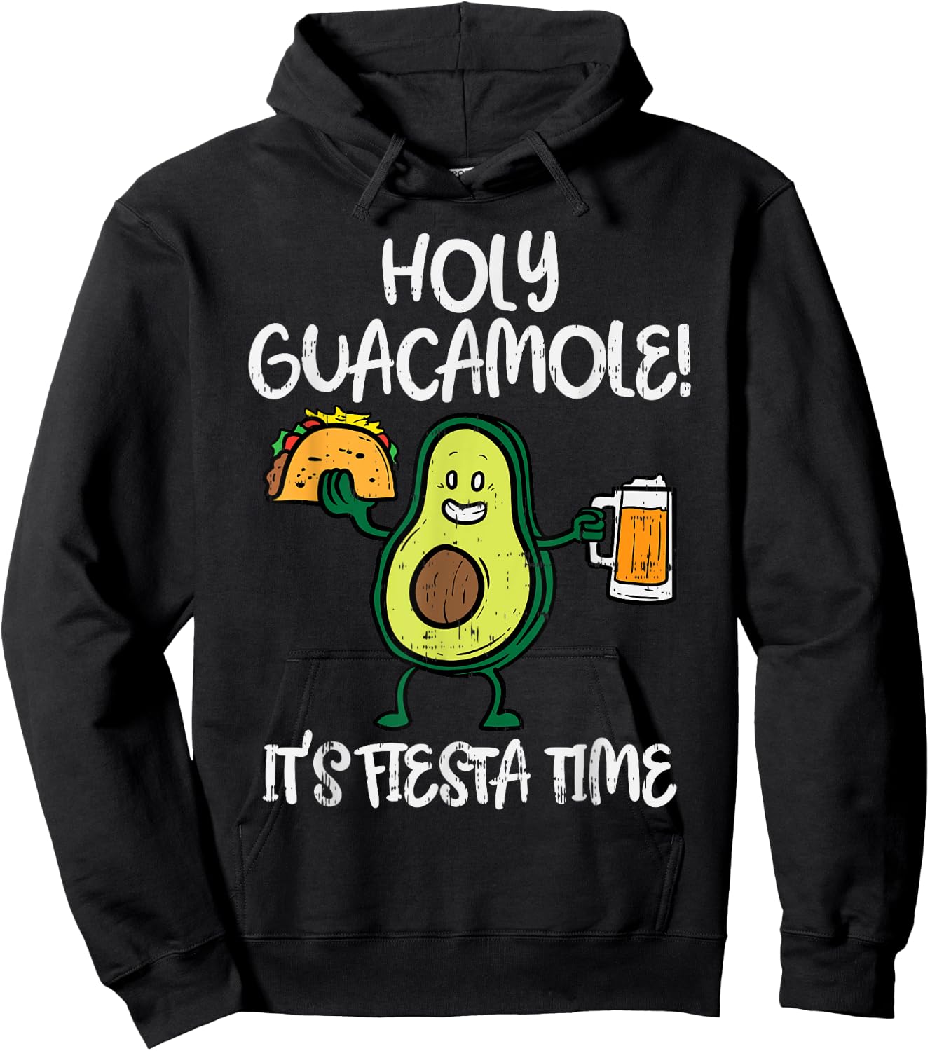 Holy Guacamole Fiesta Avocado Beer Taco Cinco De Mayo Hoodie - Hoodie | Black