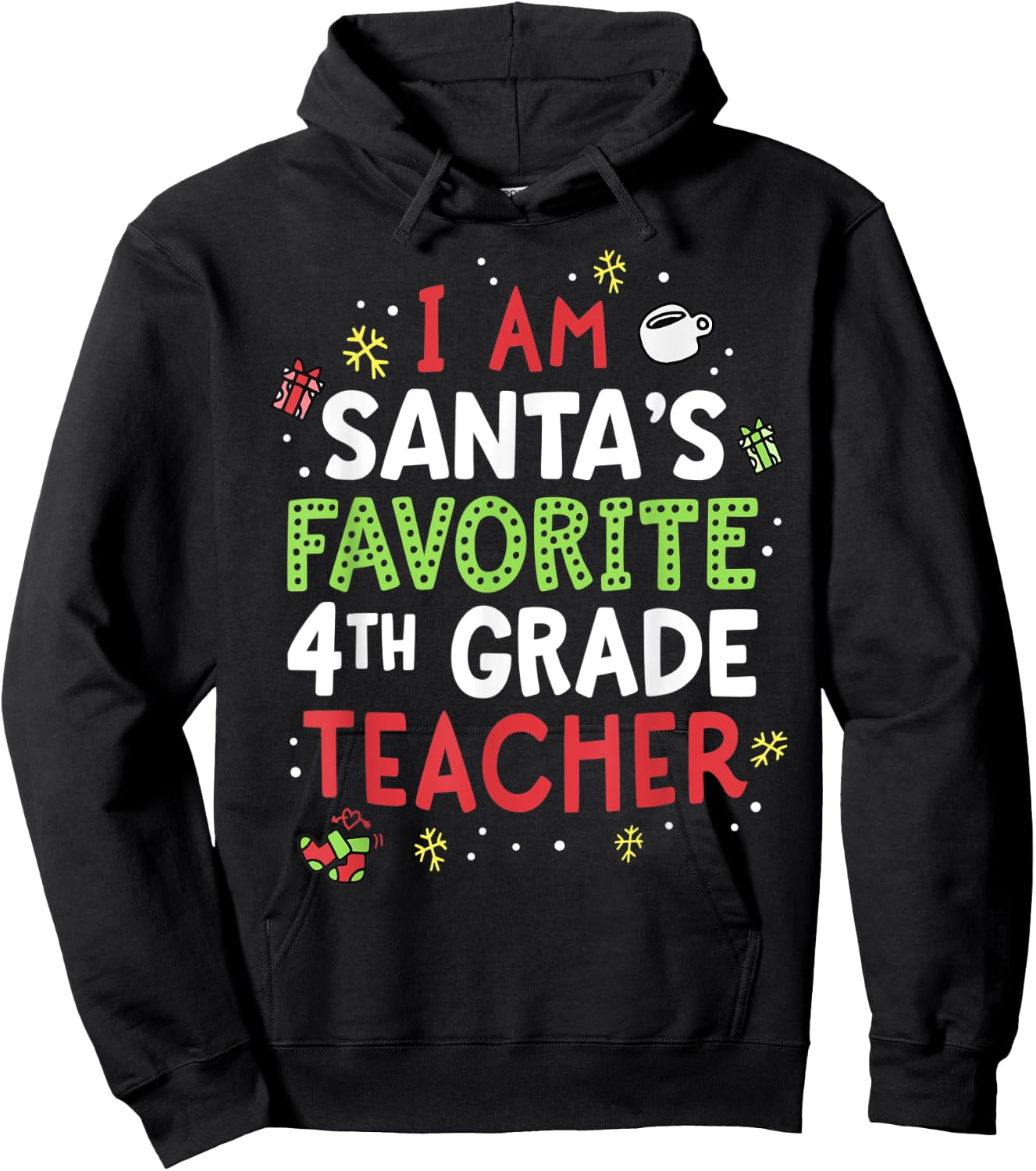 Santas Favorite Teacher Shirt Fourth 4th Grade School Xmas Hoodie - Hoodie | Black