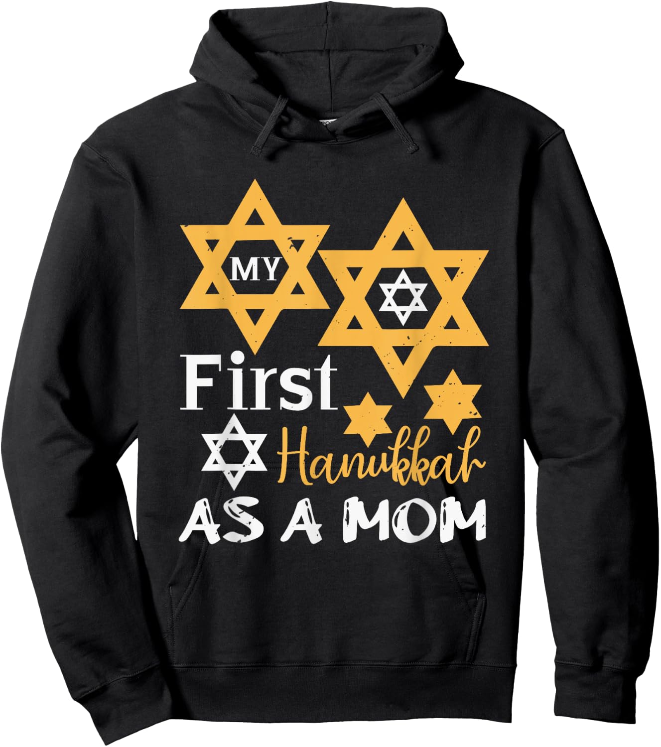 Jewish Gifts - My First Hanukkah as a Mother Hoodie - Hoodie | Black