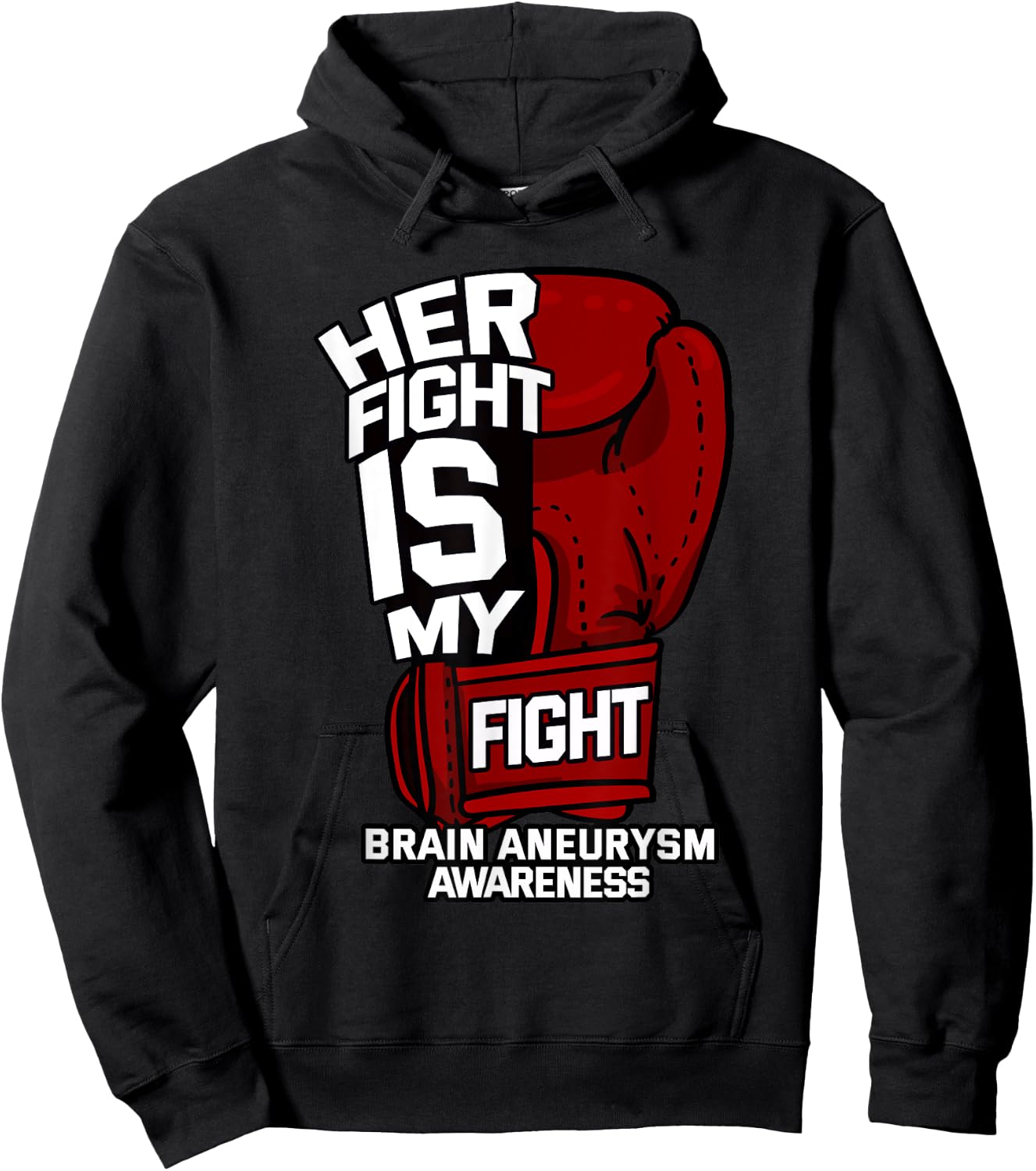 Her Fight Is My Fight Brain Aneurysm Awareness Supporter Hoodie - Hoodie | Black