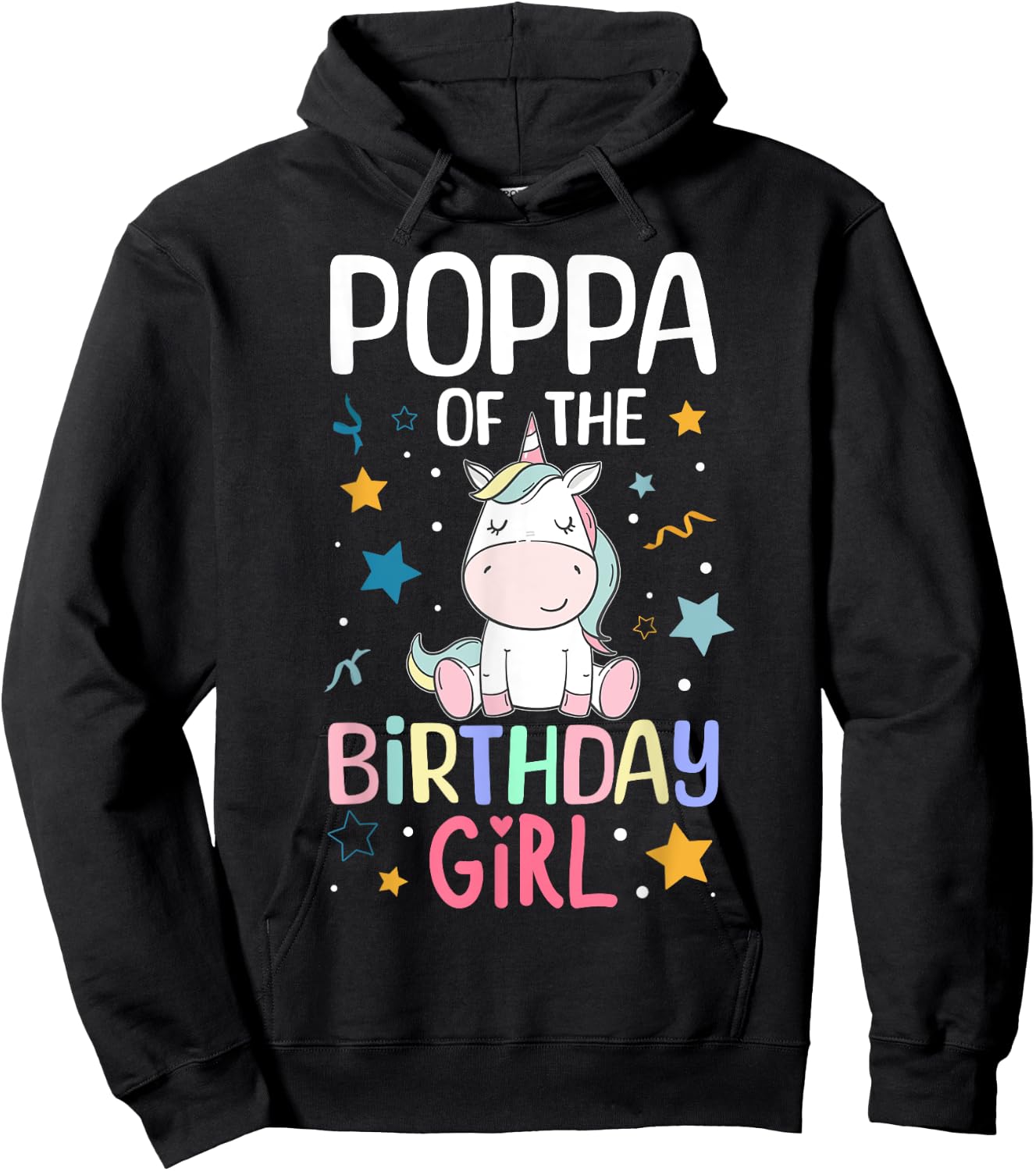 Poppa Of The Birthday Girl Unicorn Girls Family Matching Hoodie - Hoodie | Black