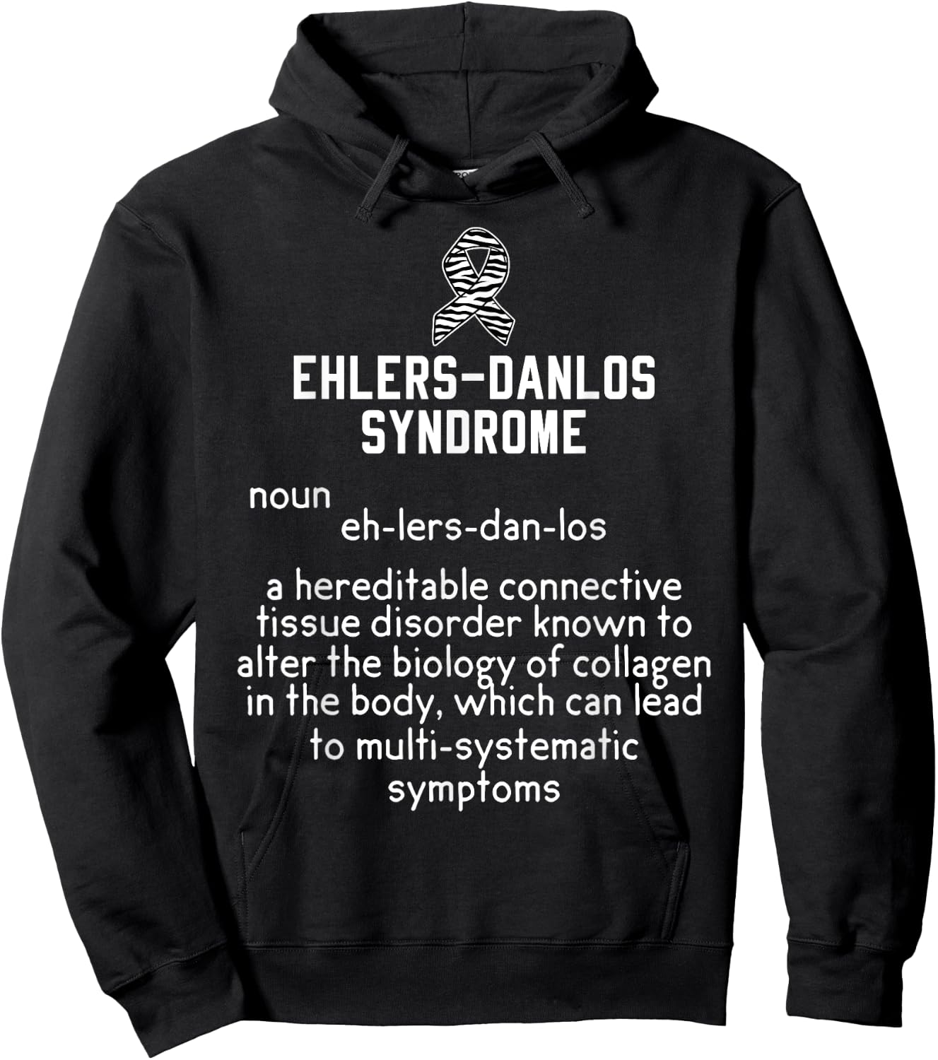 Ehlers Danlos Syndrome Black And White Zebra Stripe Meaning Hoodie - Hoodie | Black