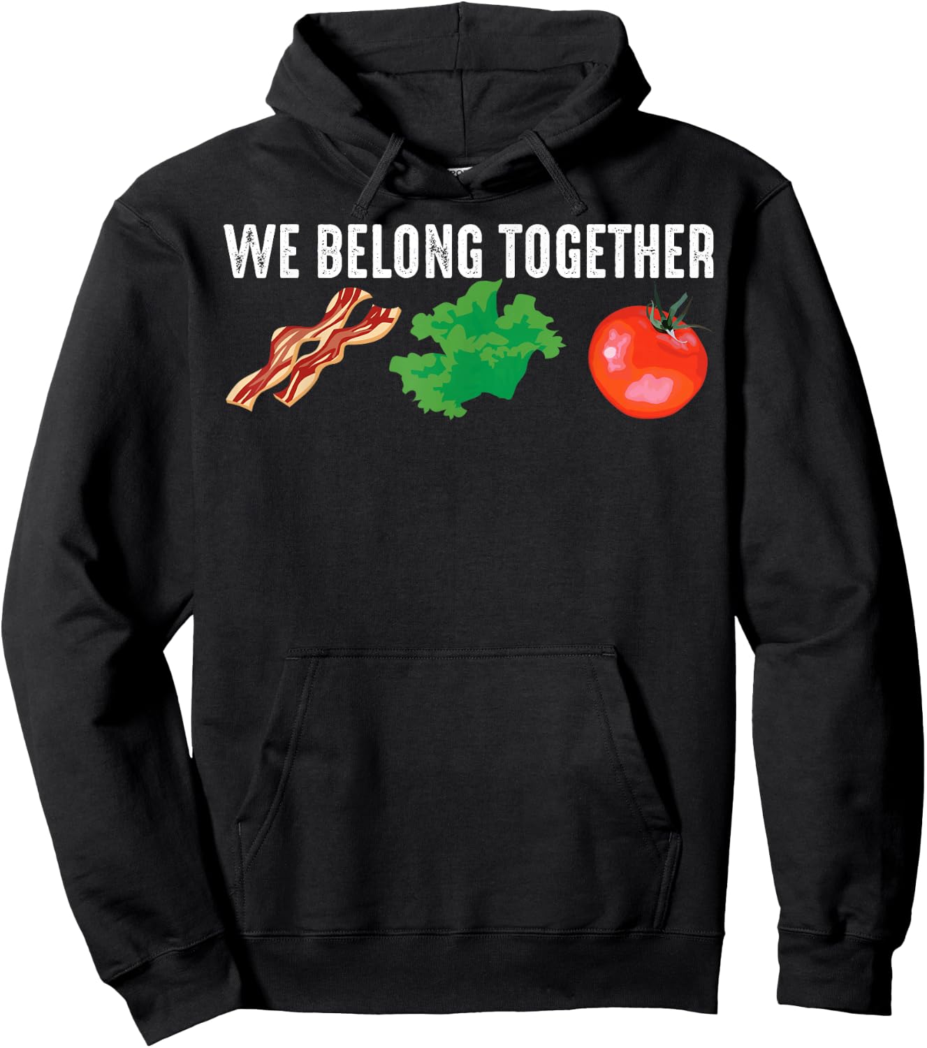 Funny Bacon Lettuce Tomato BLT Gift Men Women Foodie Lover Hoodie - Hoodie | Black