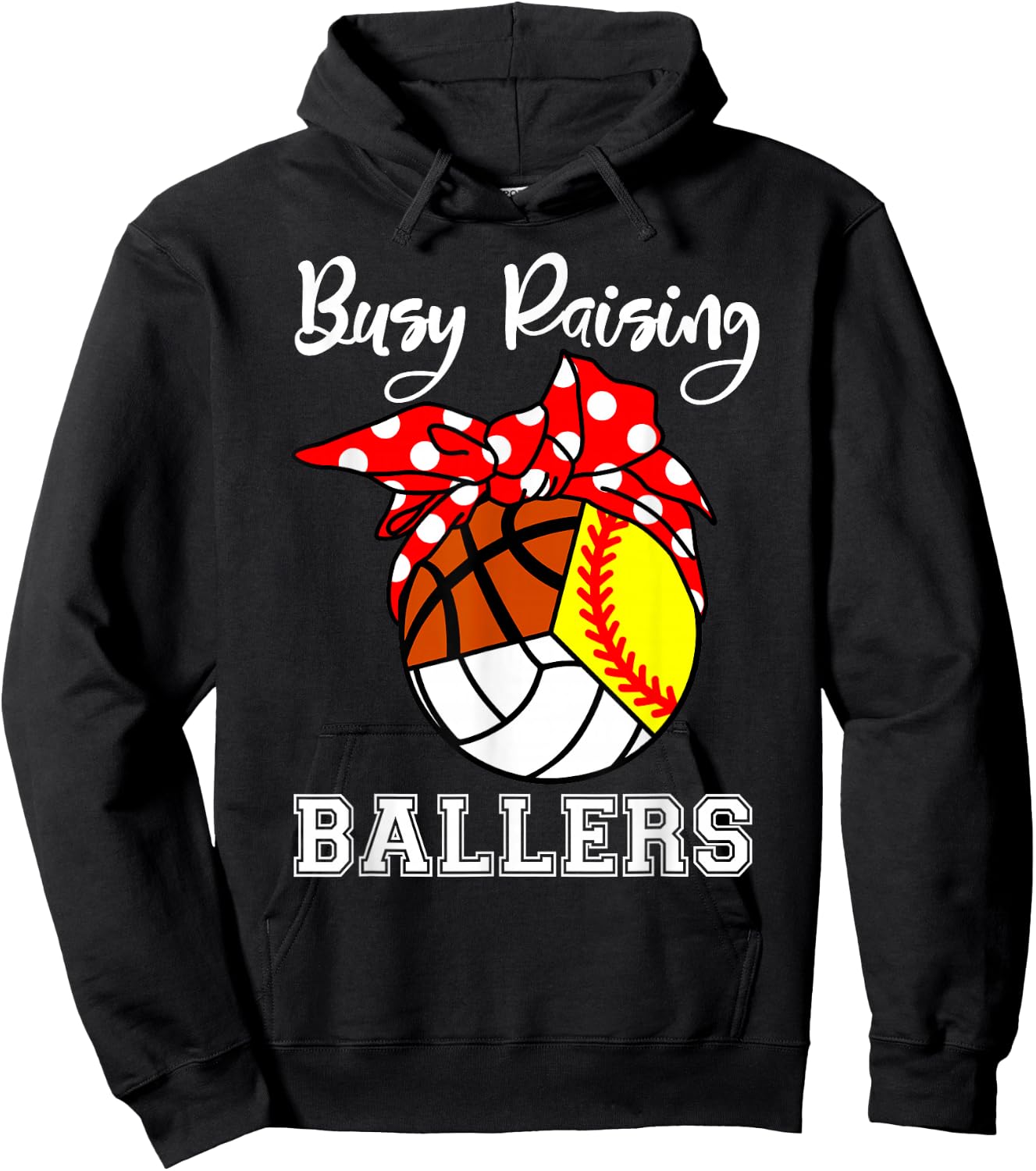 Busy Raising Ballers Softball Volleyball Basketball Mom Hoodie - Hoodie | Black