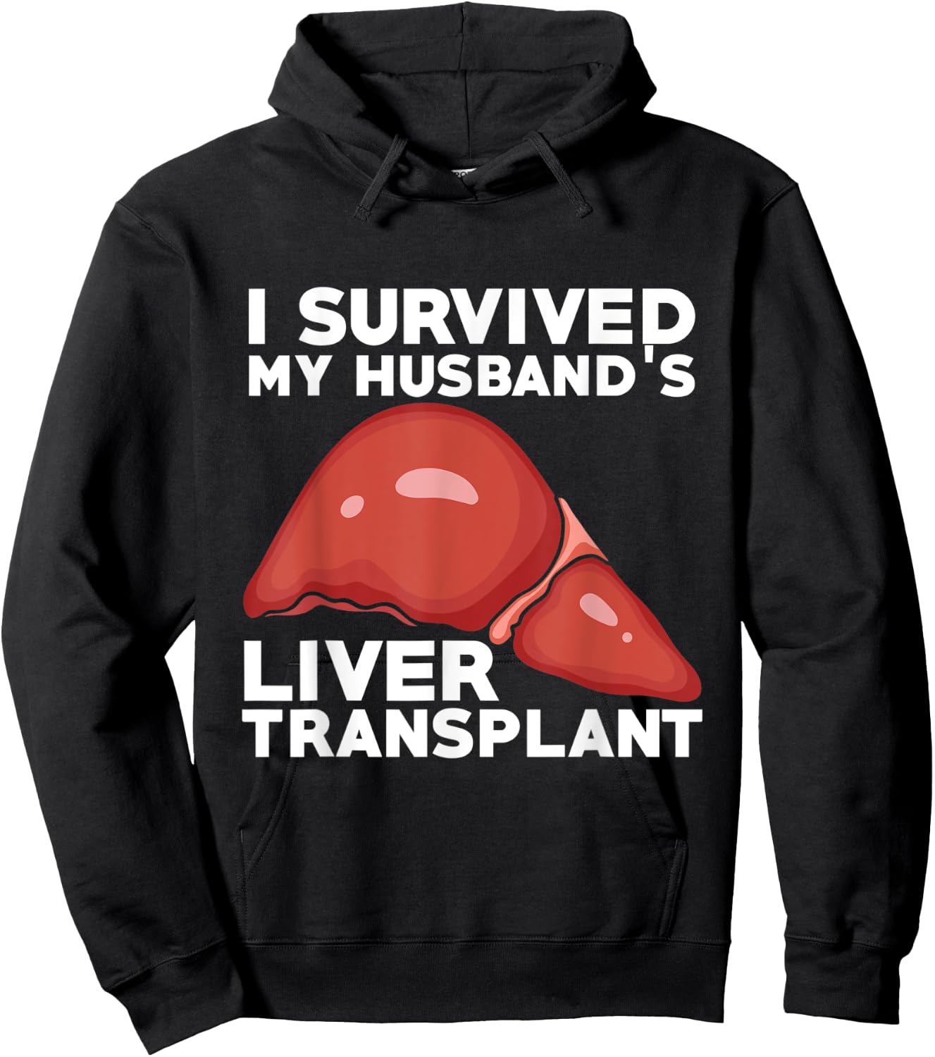 Liver Transplant Survivor Recipient Husband Recovery Gift Hoodie - Hoodie | Black