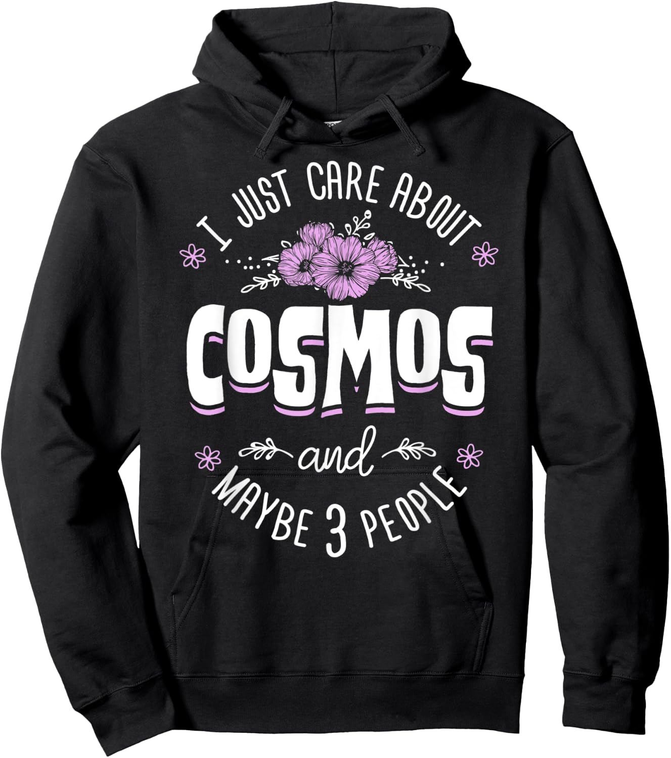 Cosmos Flower - I Just Care About Cosmos Hoodie - Hoodie | Black