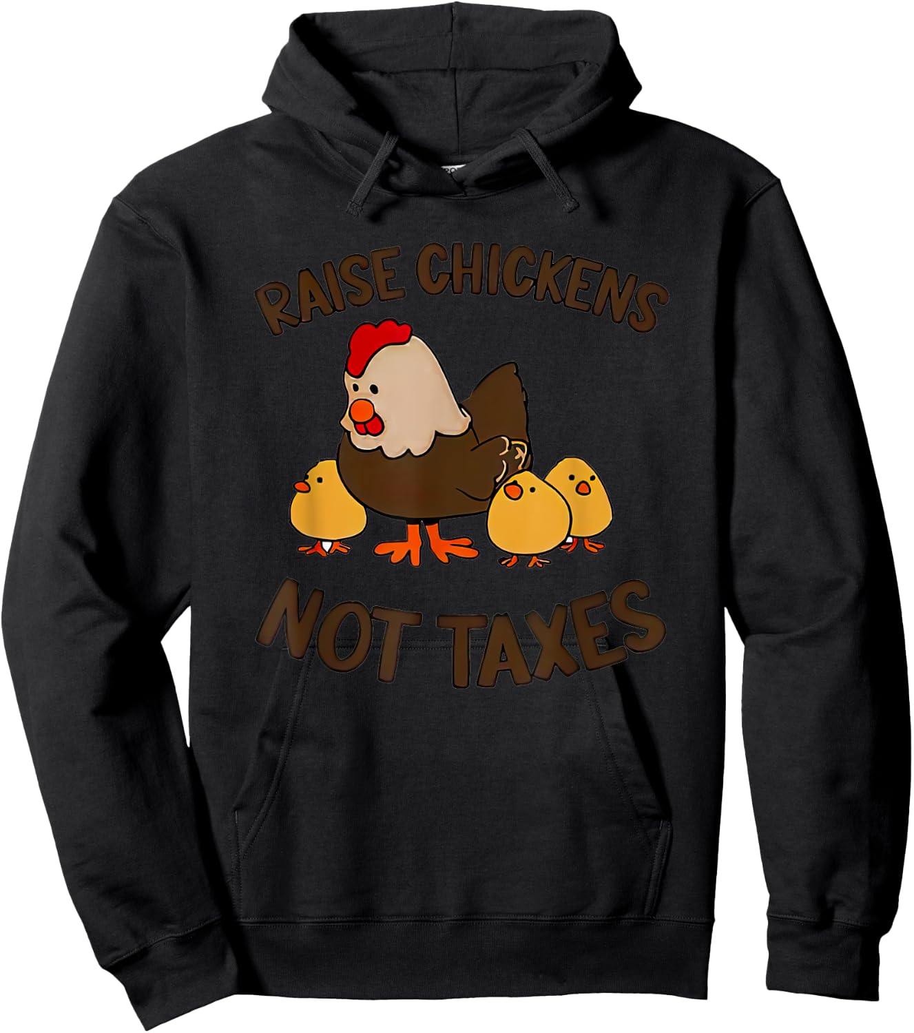 Raise Chickens Not Taxes Hoodie - Hoodie | Black