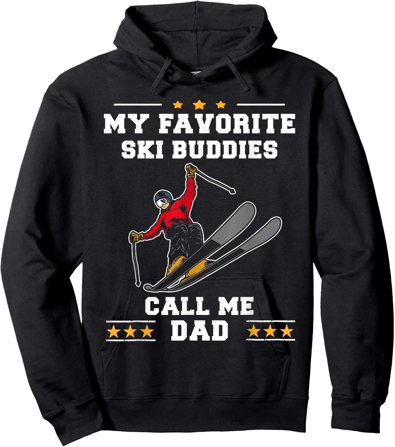 Skiing - My Favorite Ski Buddies Call Me Dad Father's Day Hoodie - Hoodie | Black