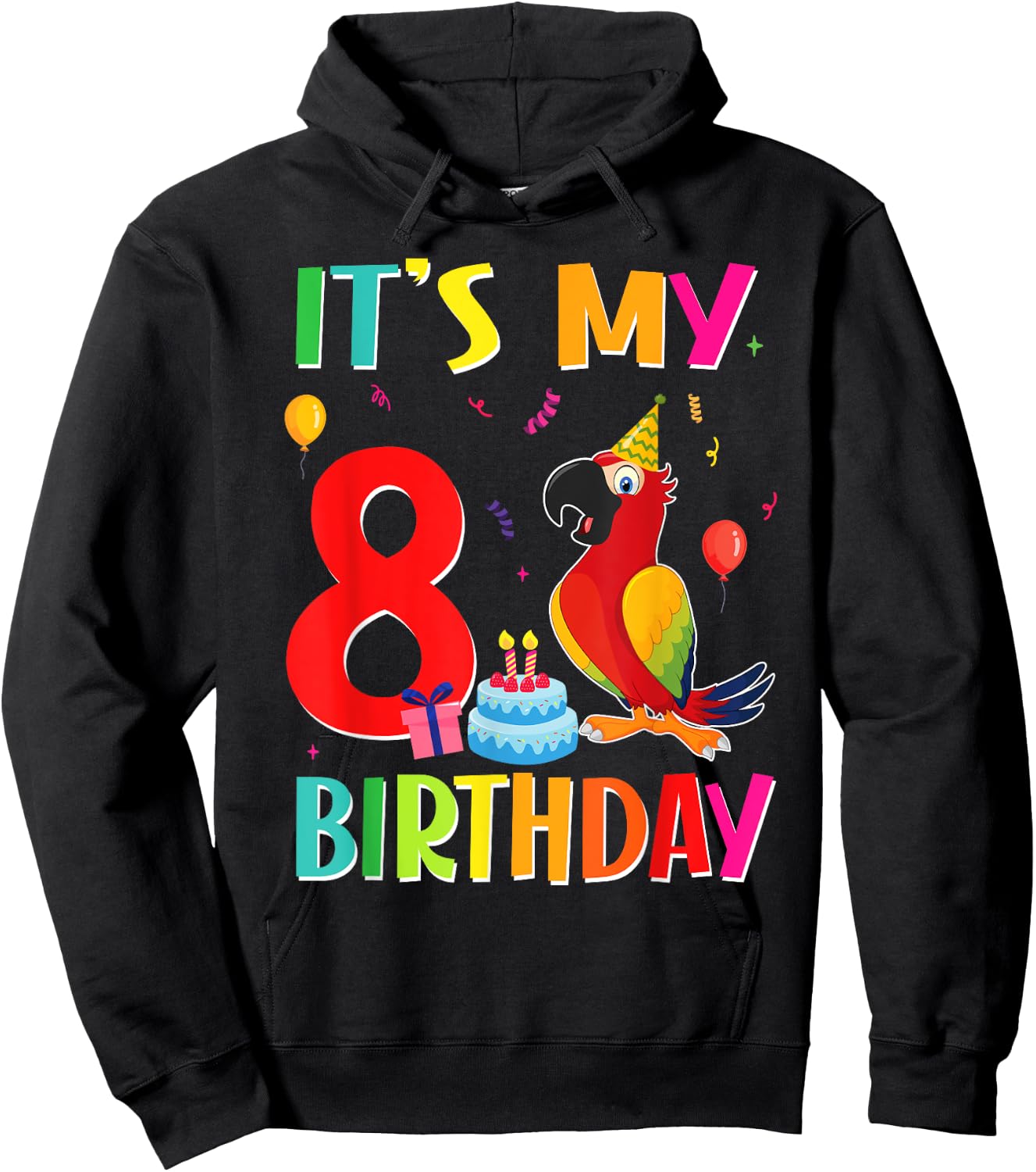 Its My 8th Birthday Parrot Bird Lover 8 Years Old Hoodie - Hoodie | Black