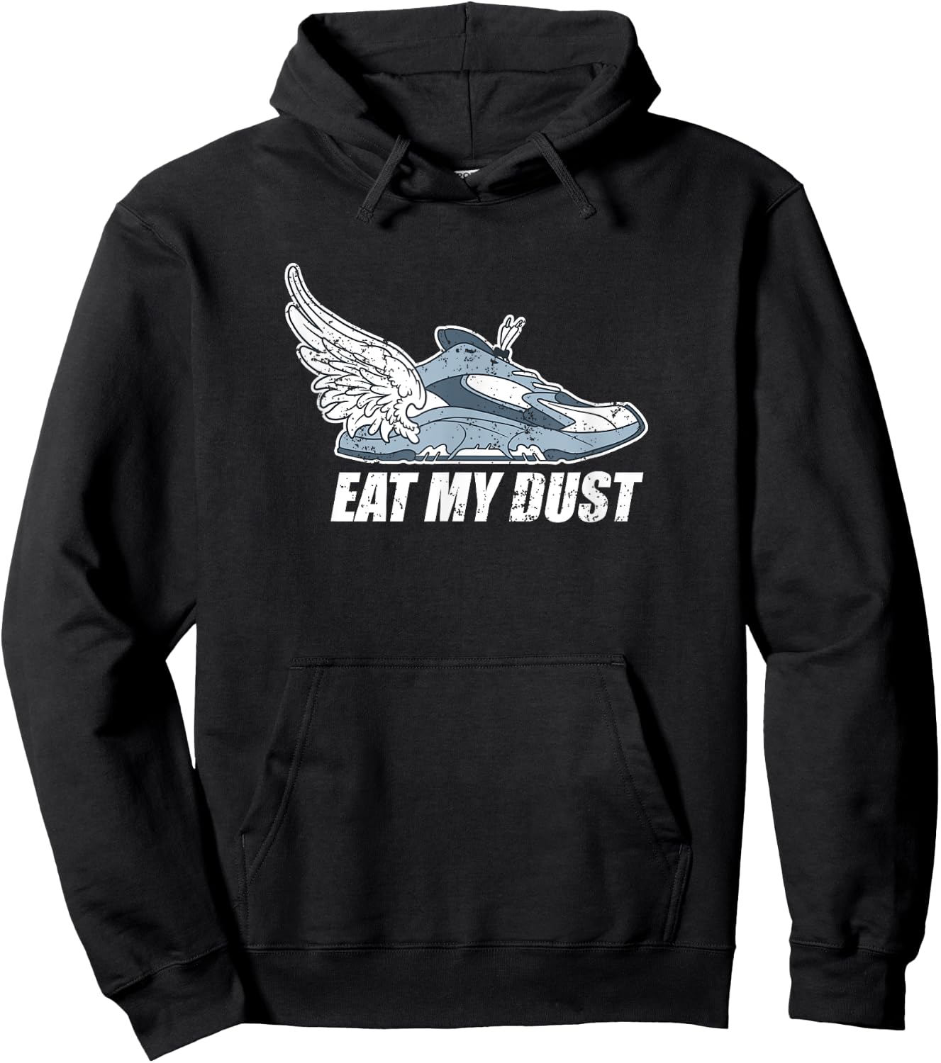 Eat My Dust Running Shoe Marathon Sport Lover Hoodie - Hoodie | Black