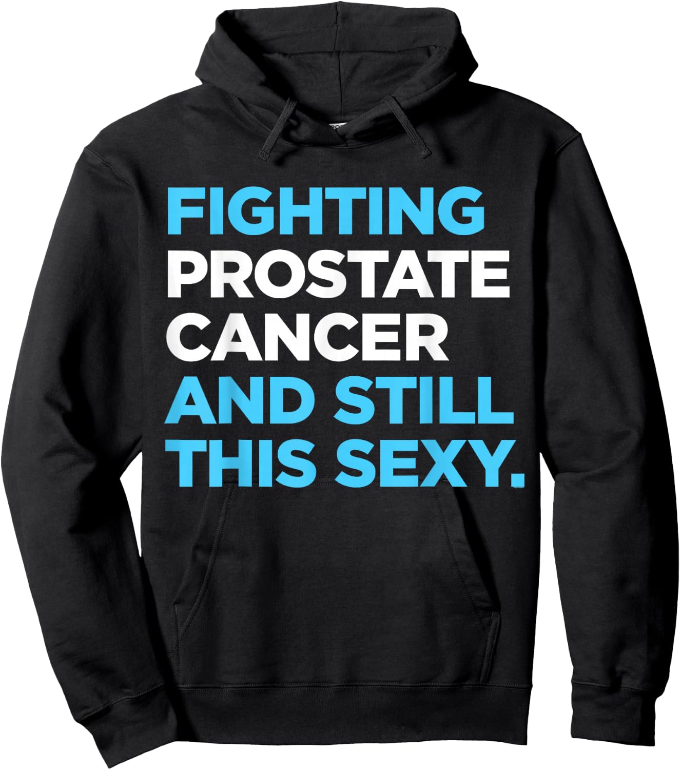 Prostate Cancer Survivor Sexy Warrior DA1 Hoodie - Hoodie | Black