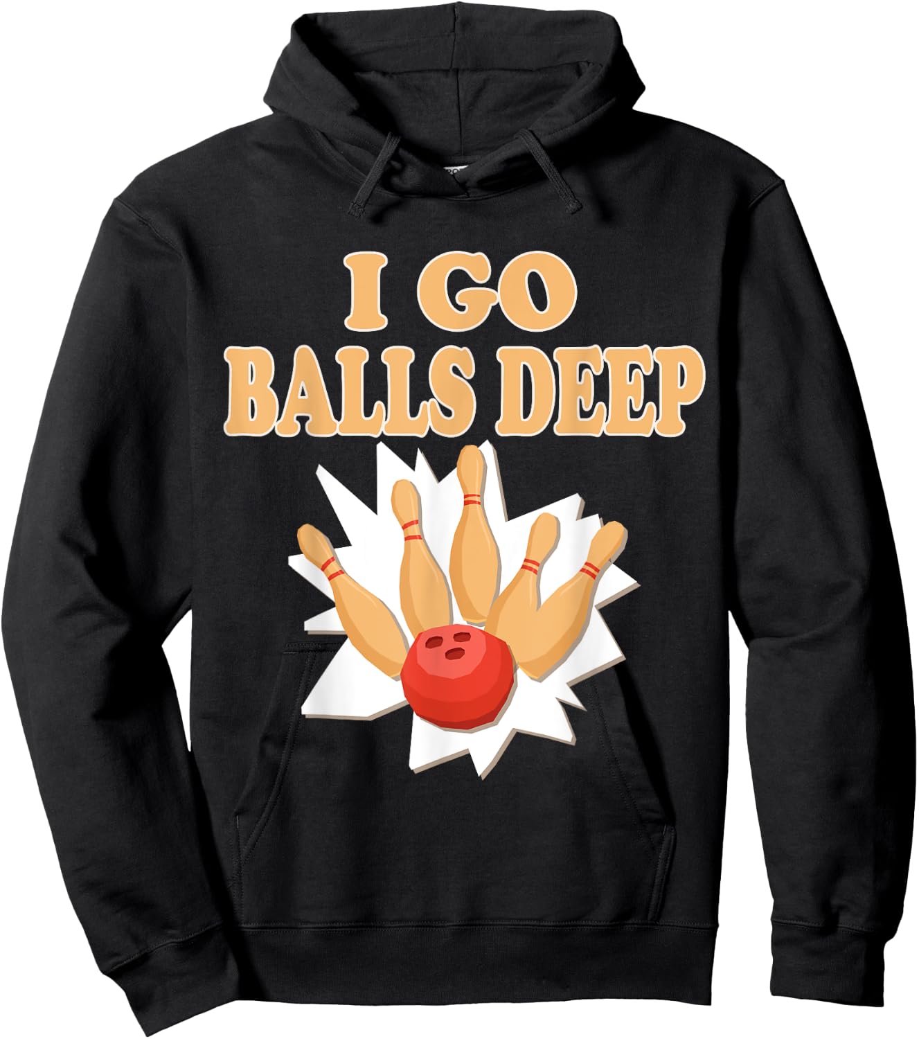 Bowler Gift Go Balls Deep Bowling Player Hoodie - Hoodie | Black