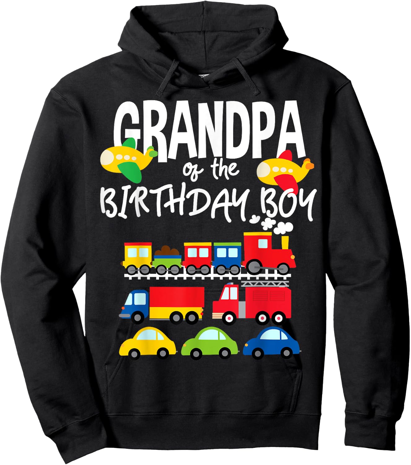 Grandpa Of The Birthday Boy Cars Trucks Trains Bday Party Hoodie - Hoodie | Black