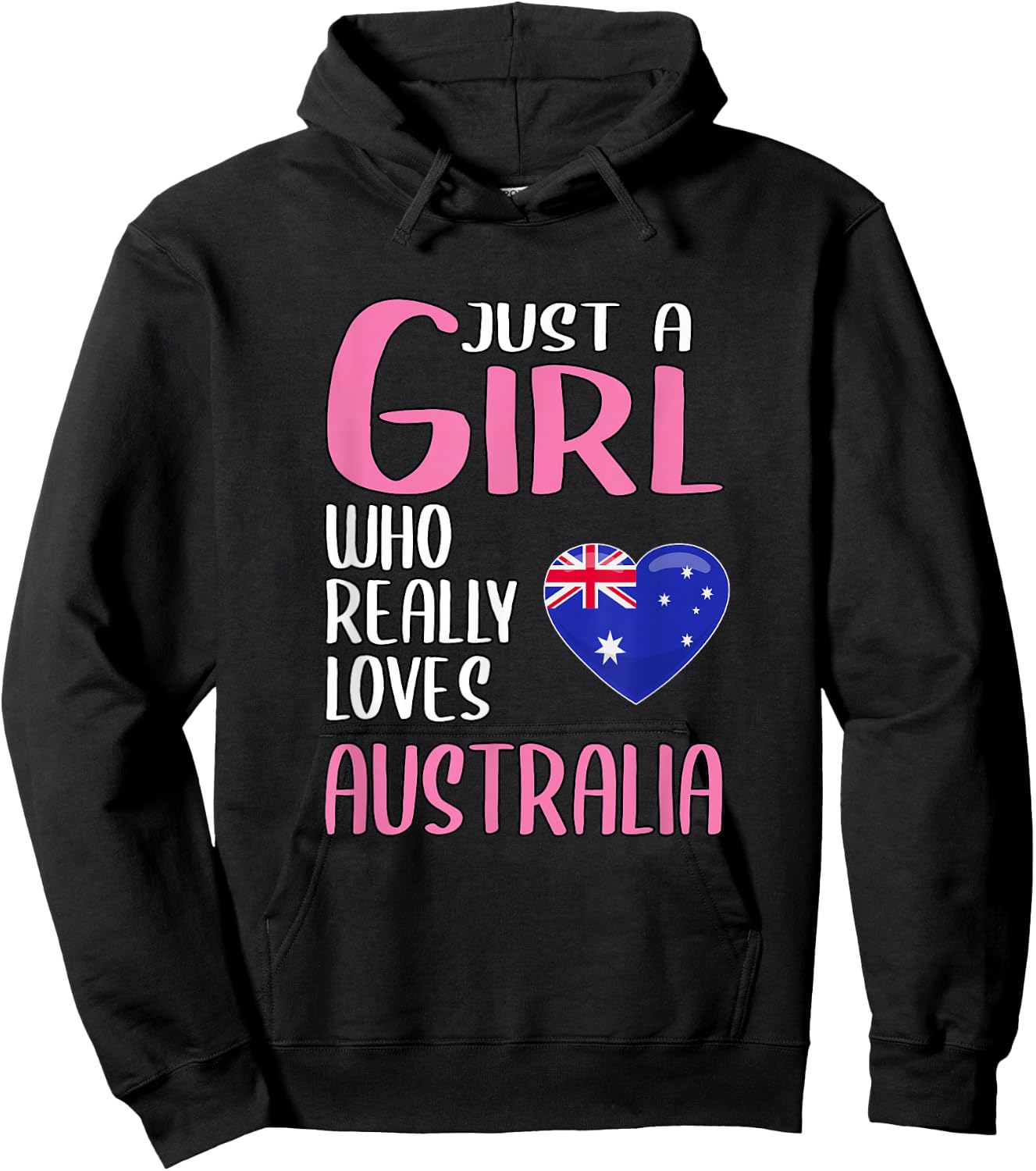 Travel Gift Just A Girl Who Really Loves Australia Hoodie - Hoodie | Black