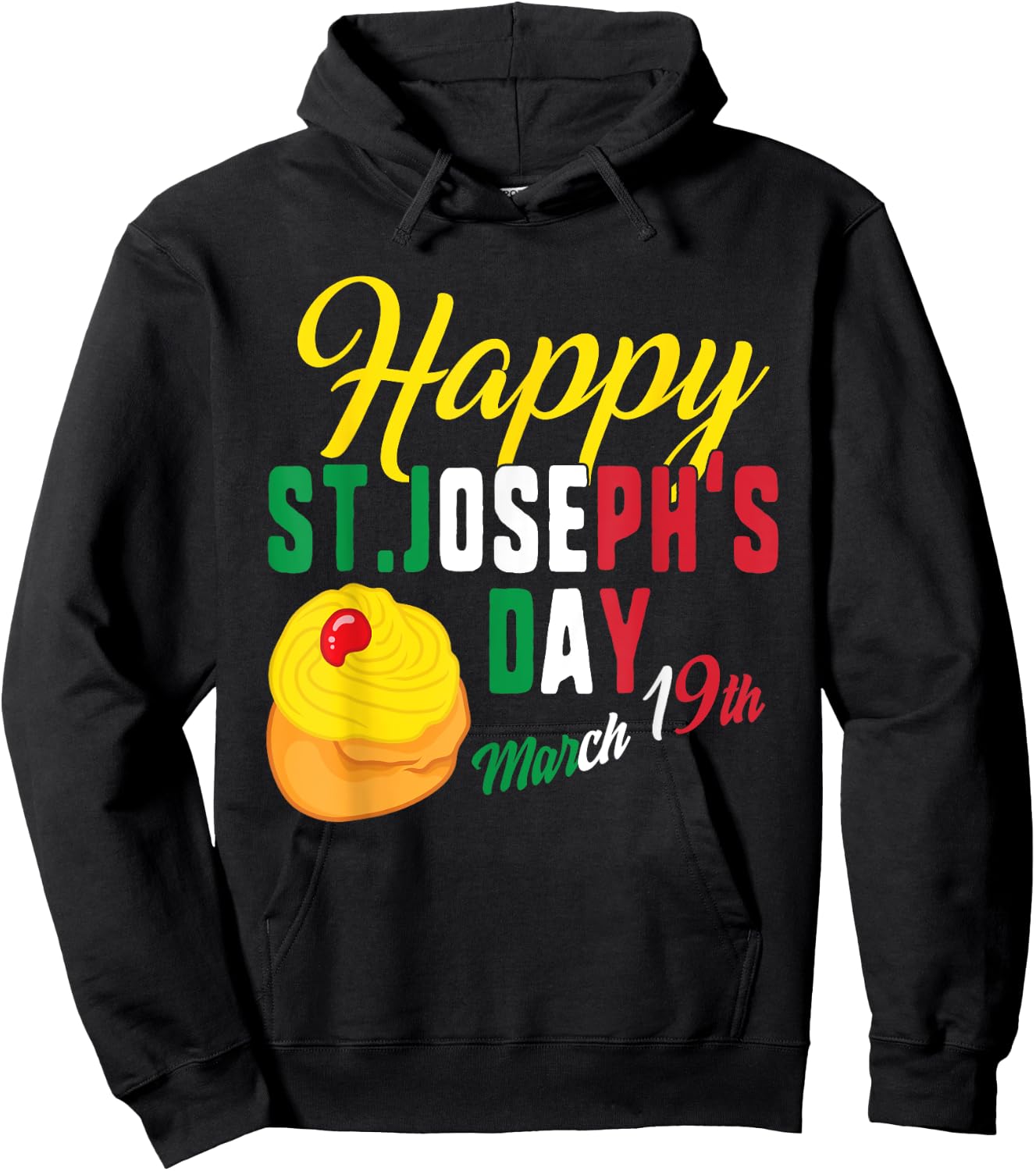 Happy St Josephs Day Jesus Catholic Religious March 19th Hoodie - Hoodie | Black
