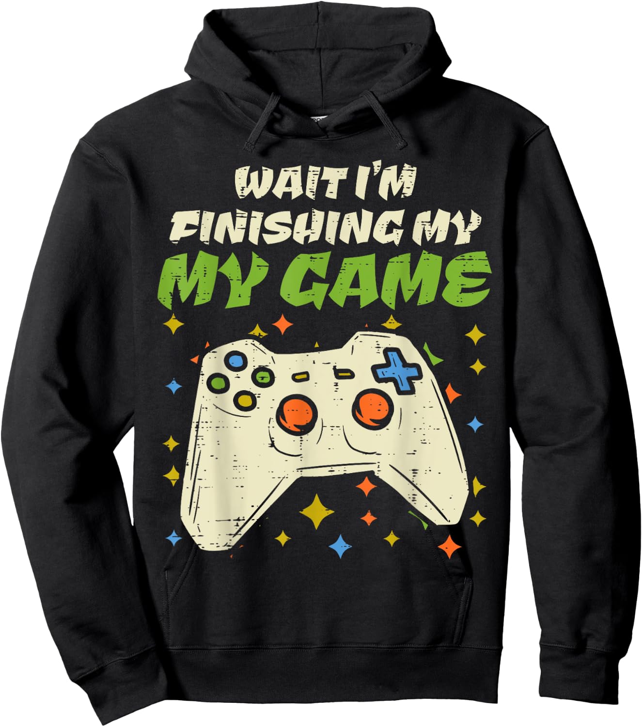 Wait Finishing My Game Funny Video Gaming Gamer Boy Men Gift Hoodie - Hoodie | Black