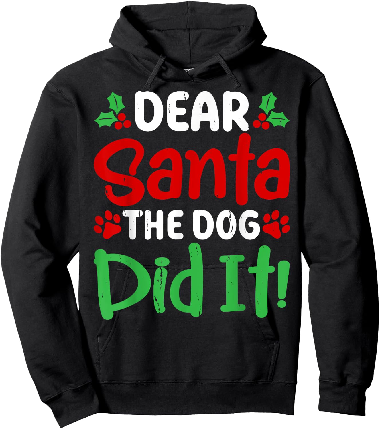 Dear Santa The Dog Did It Funny Christmas Pajamas Hoodie - Hoodie | Black