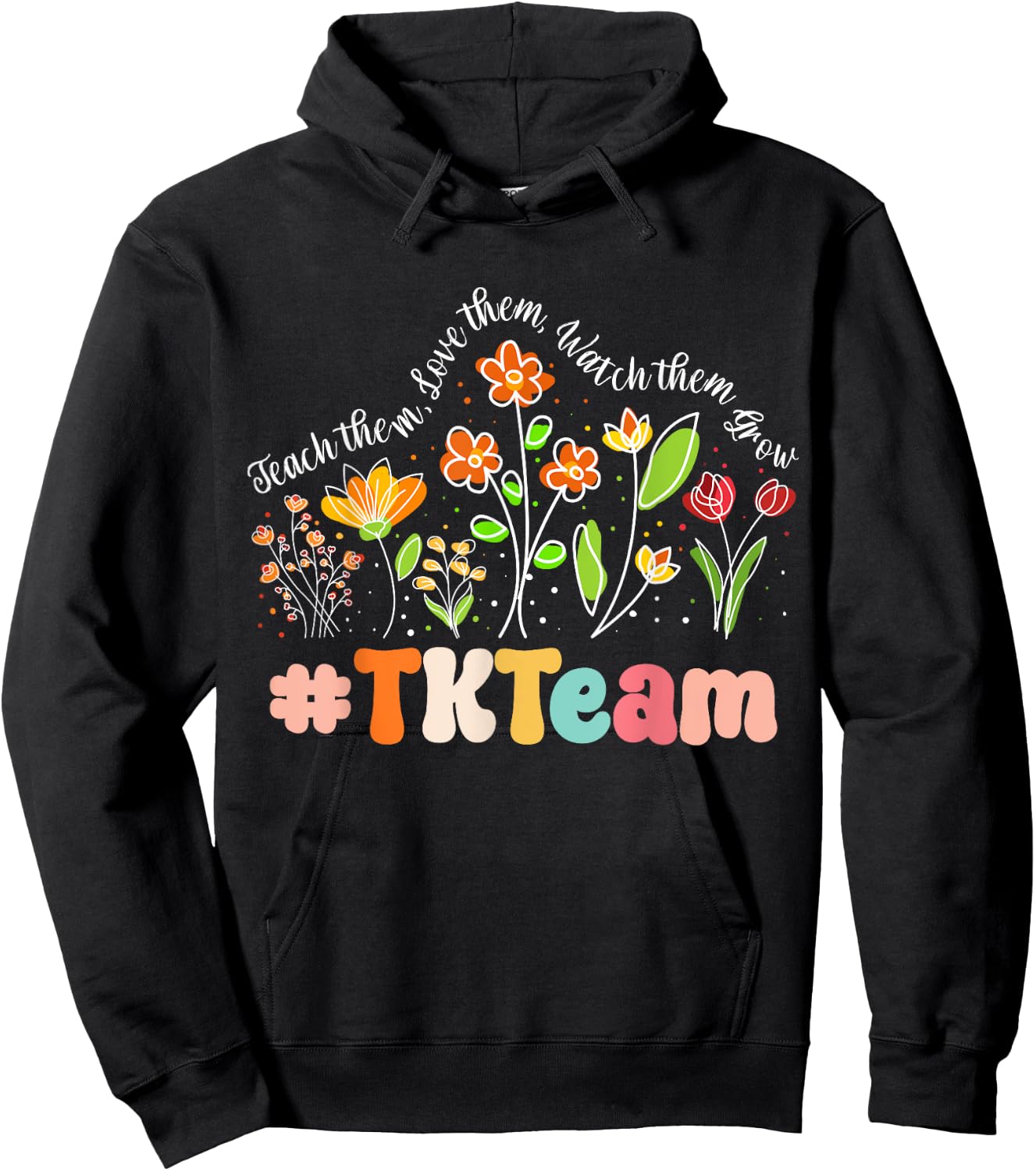TK Team Appreciation Week Teacher Back to School Hoodie - Hoodie | Black