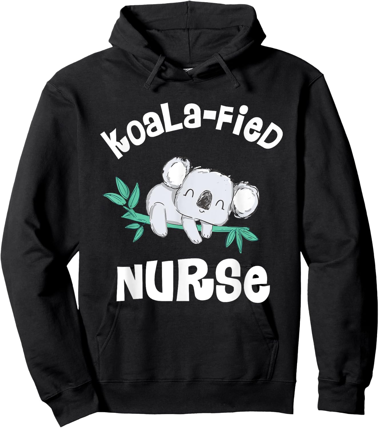 Funny Nurse Shirt, Qualified Nurse RN, LPN Gift Koala-Fied Hoodie - Hoodie | Black