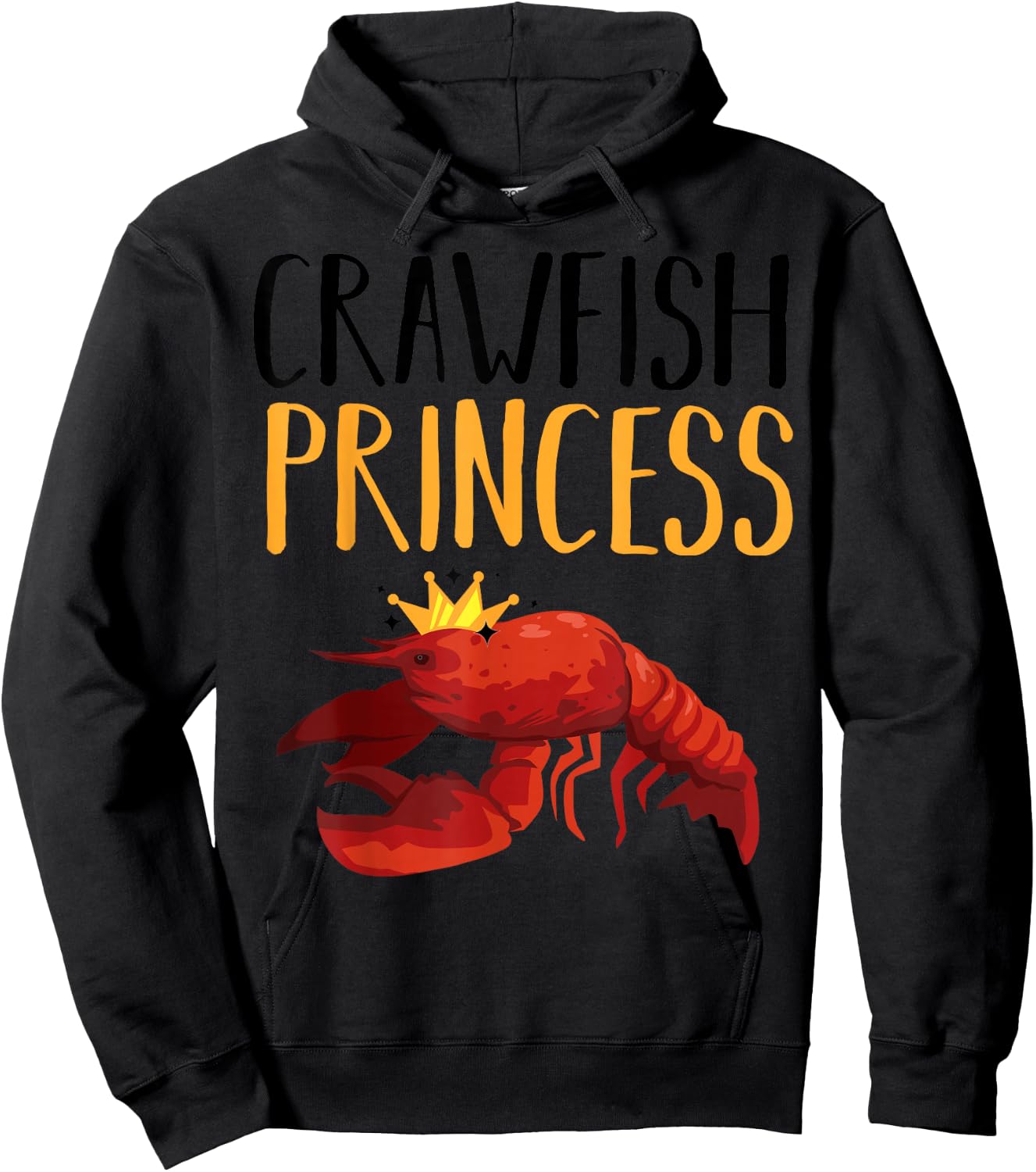 Funny Crawfish Gift Cool Crawfish Princess Girls Hoodie - Hoodie | Black