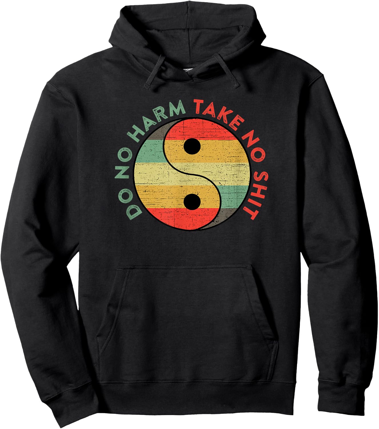 Do No Harm Take No Shit Funny Yin Yang Badass Yoga Teacher Hoodie - Hoodie | Black