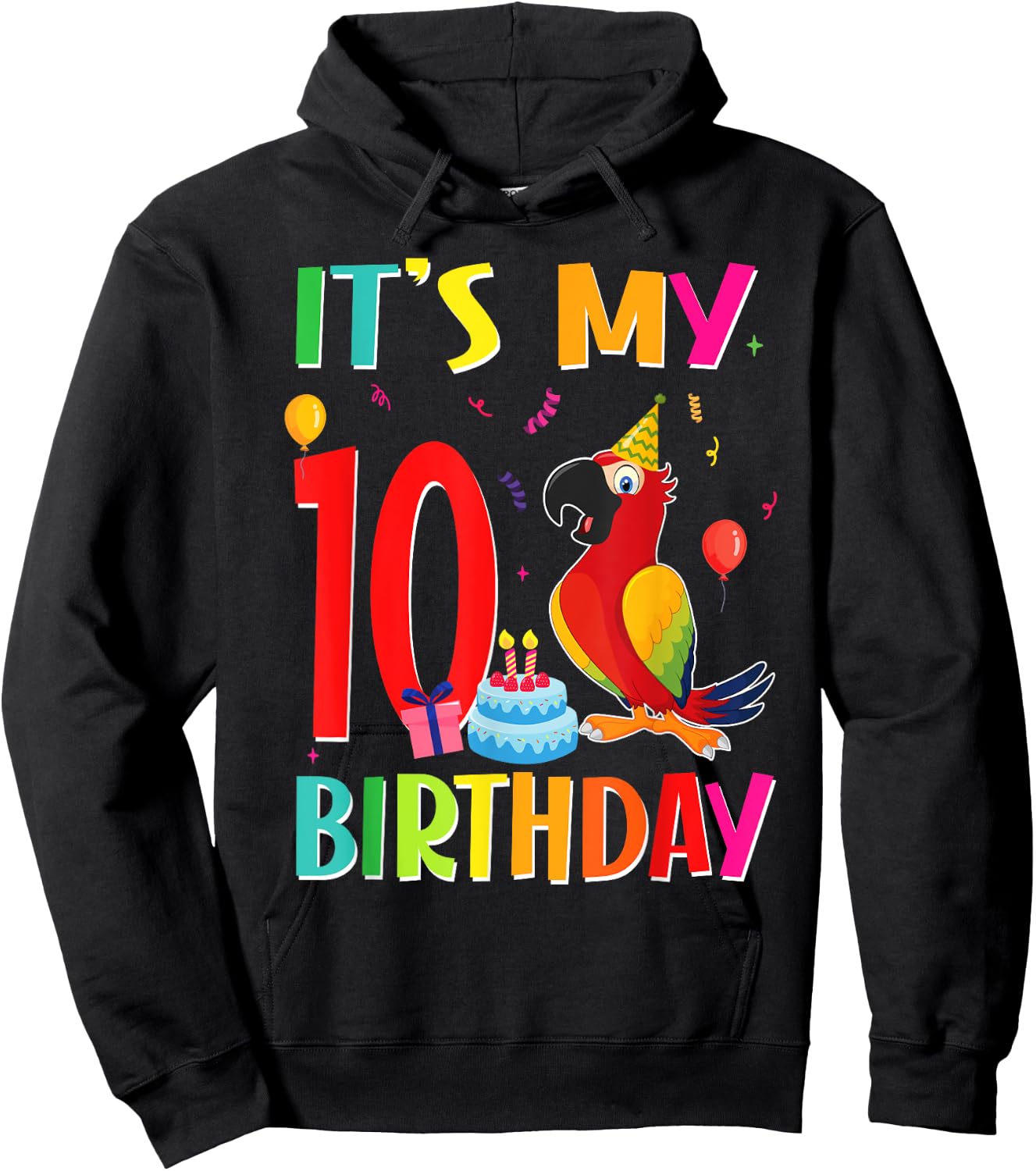 Its My 10th Birthday Parrot Bird Lover 10 Years Old Hoodie - Hoodie | Black
