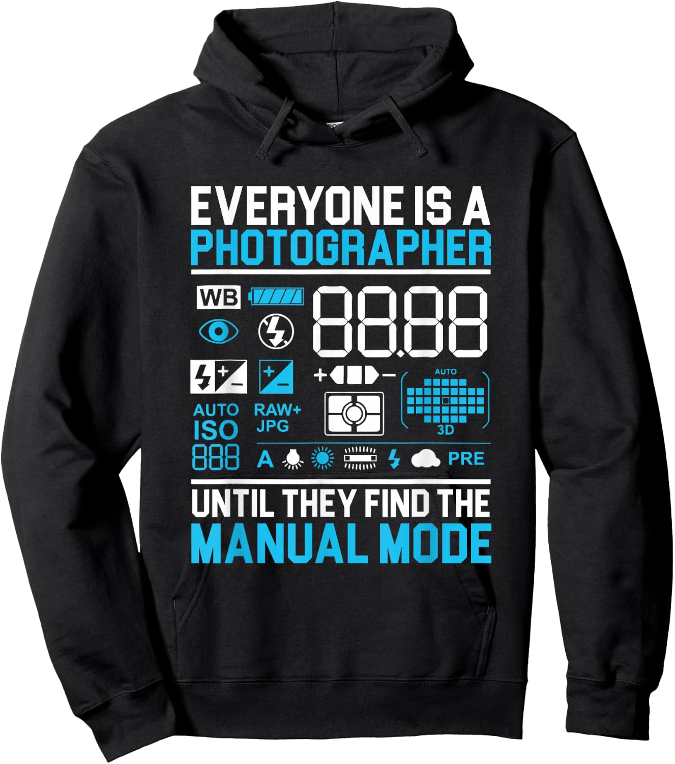 Professional Cameraman Lensman Everyone is a Photographer Hoodie - Hoodie | Black